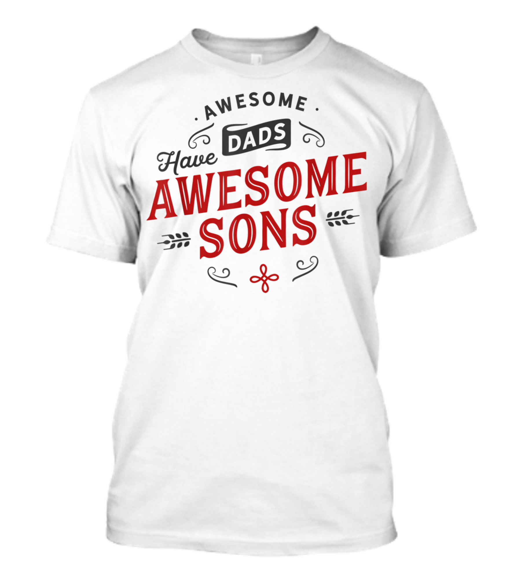 Awesome Dads Have Awesome Sons Father's Day Matching T-Shirt