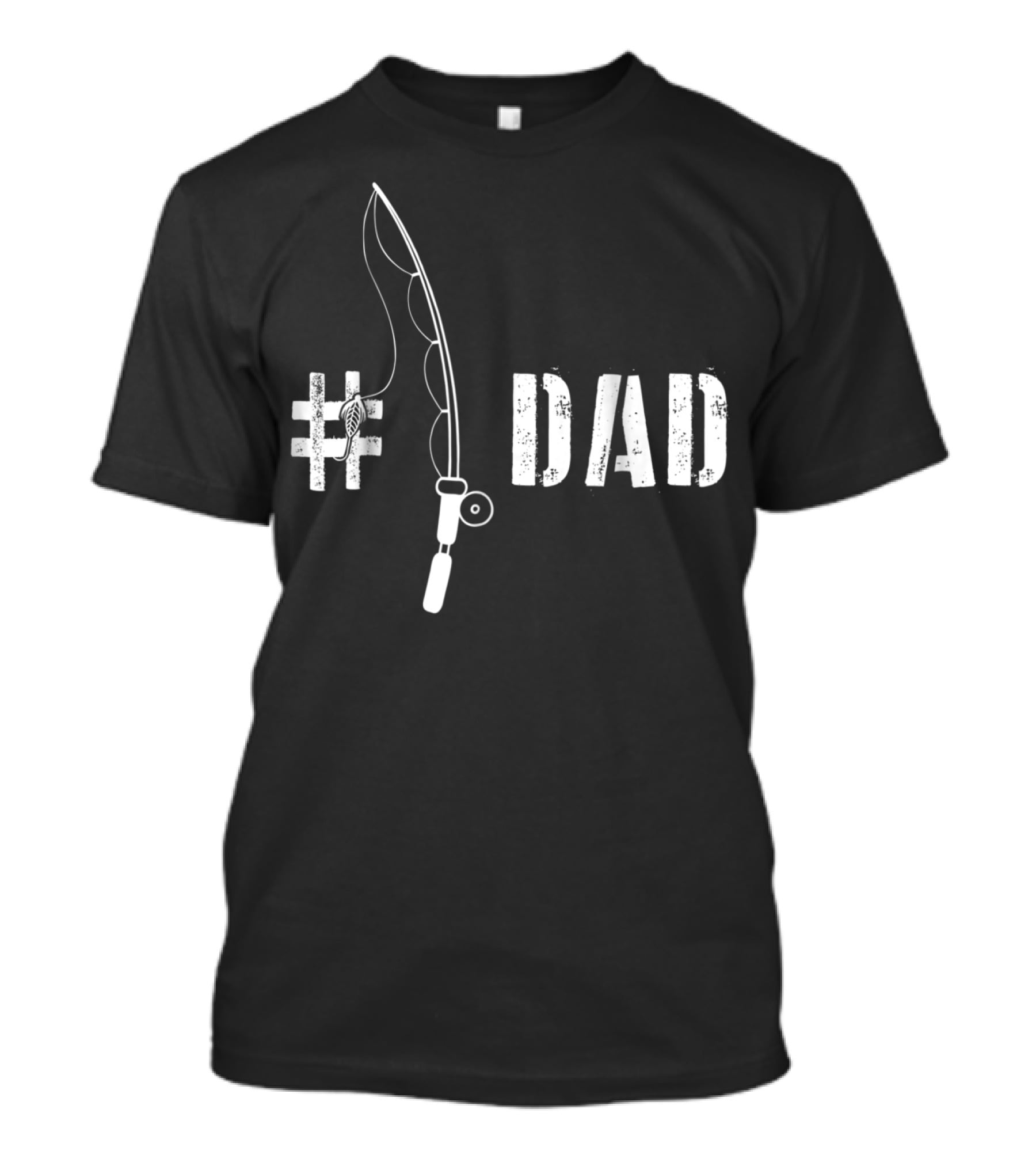 Dad Fishing Pole Hashtag Rod T-Shirt