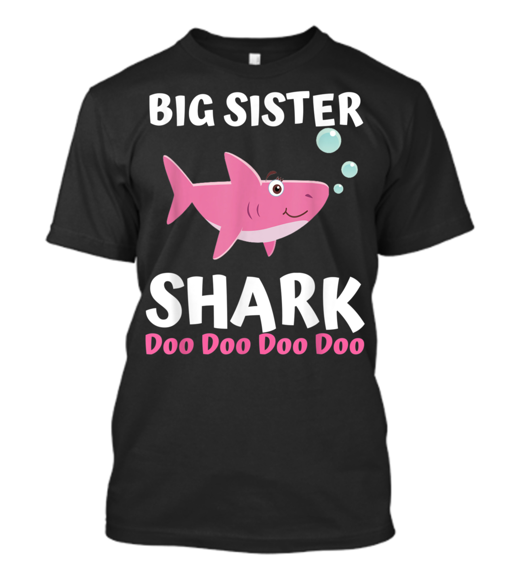 Big Sister Shark Doo Doo Doo Doo Matching Family Set T-Shirt