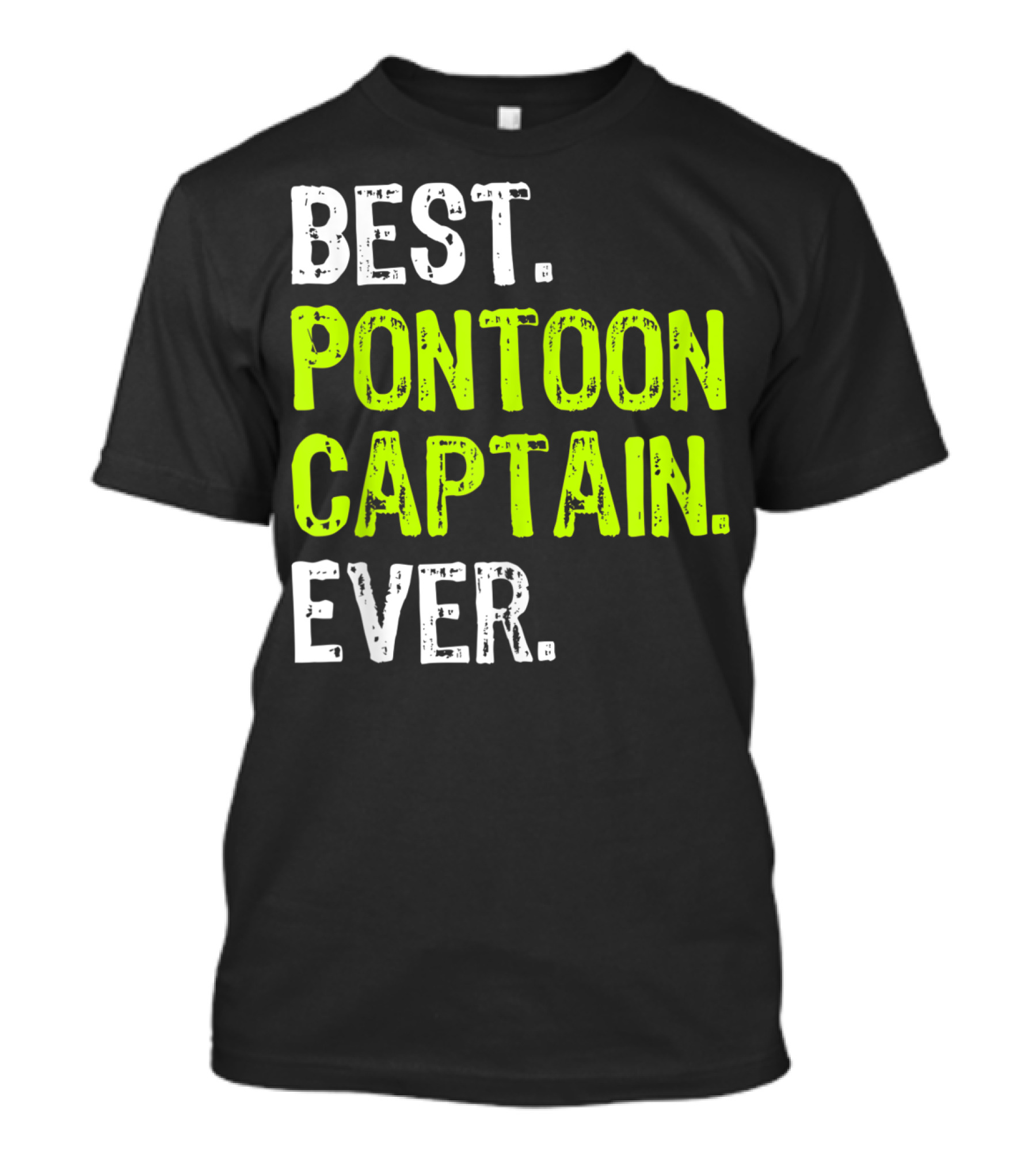 Best Pontoon Captain Ever Funny Boat Lake T-Shirt