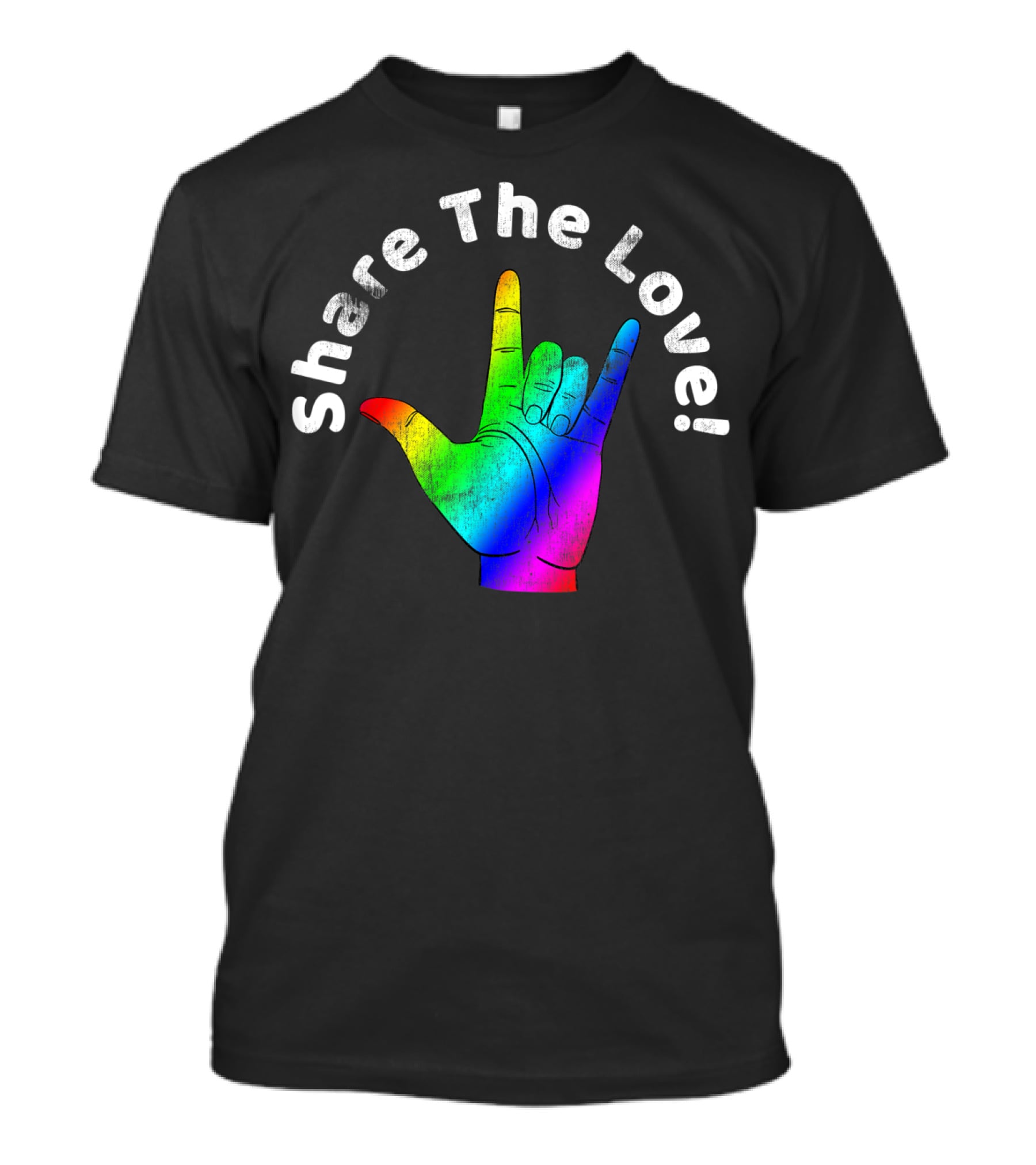 Share The Love Sign Language Rainbow Vintage Hand T-Shirt