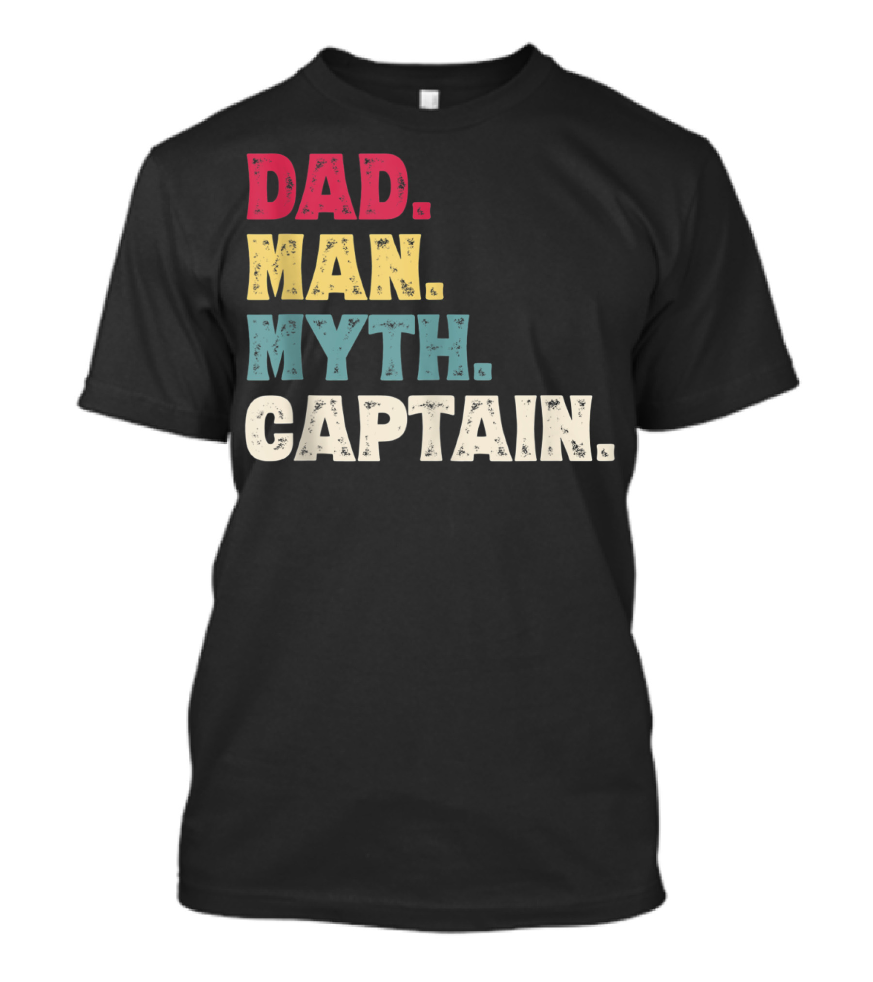 Dad Man Myth Captain Funny Father's Day Vintage T-Shirt