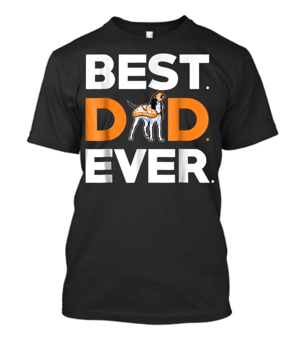 Tennessee Volunteers Smokey Best Dad Ever T-Shirt