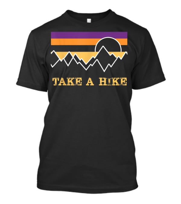 Take A Hike Sunset Sky Mountain Silhouette Nature Outdoor T-Shirt