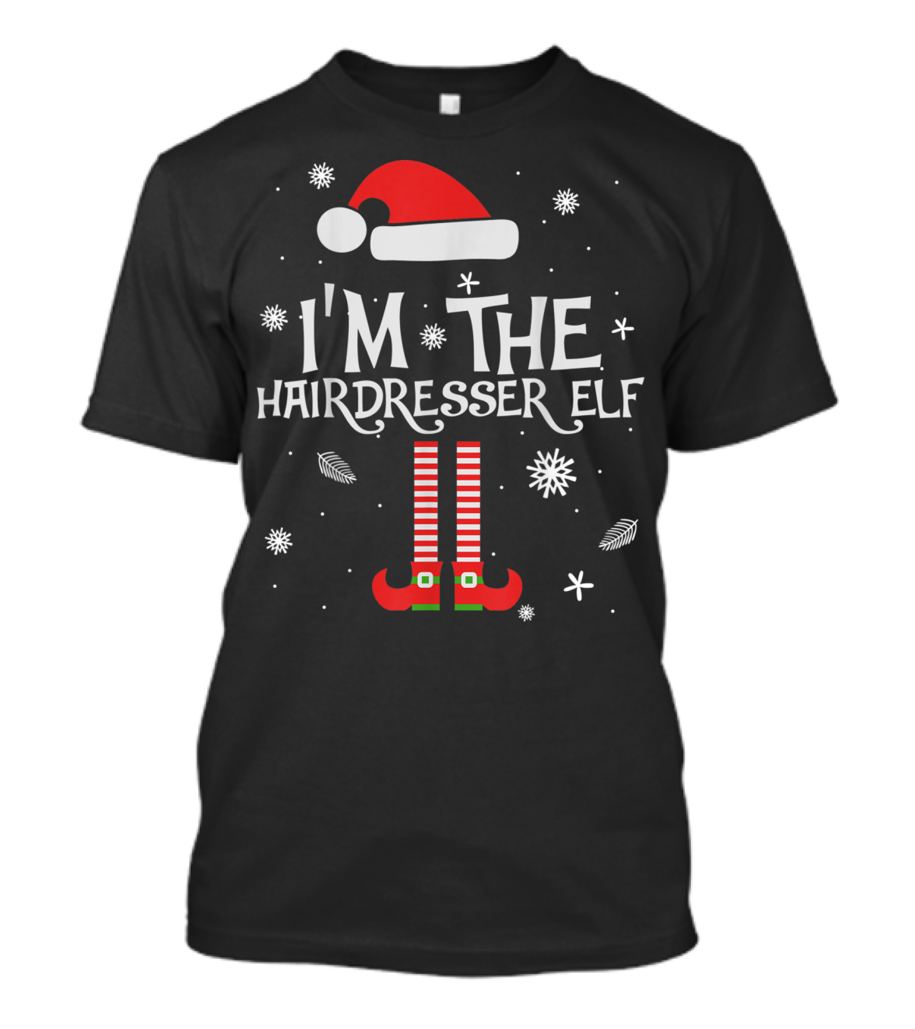 I'm The Hairdresser Elf Christmas Snowflakes And Santa Hat T-Shirt