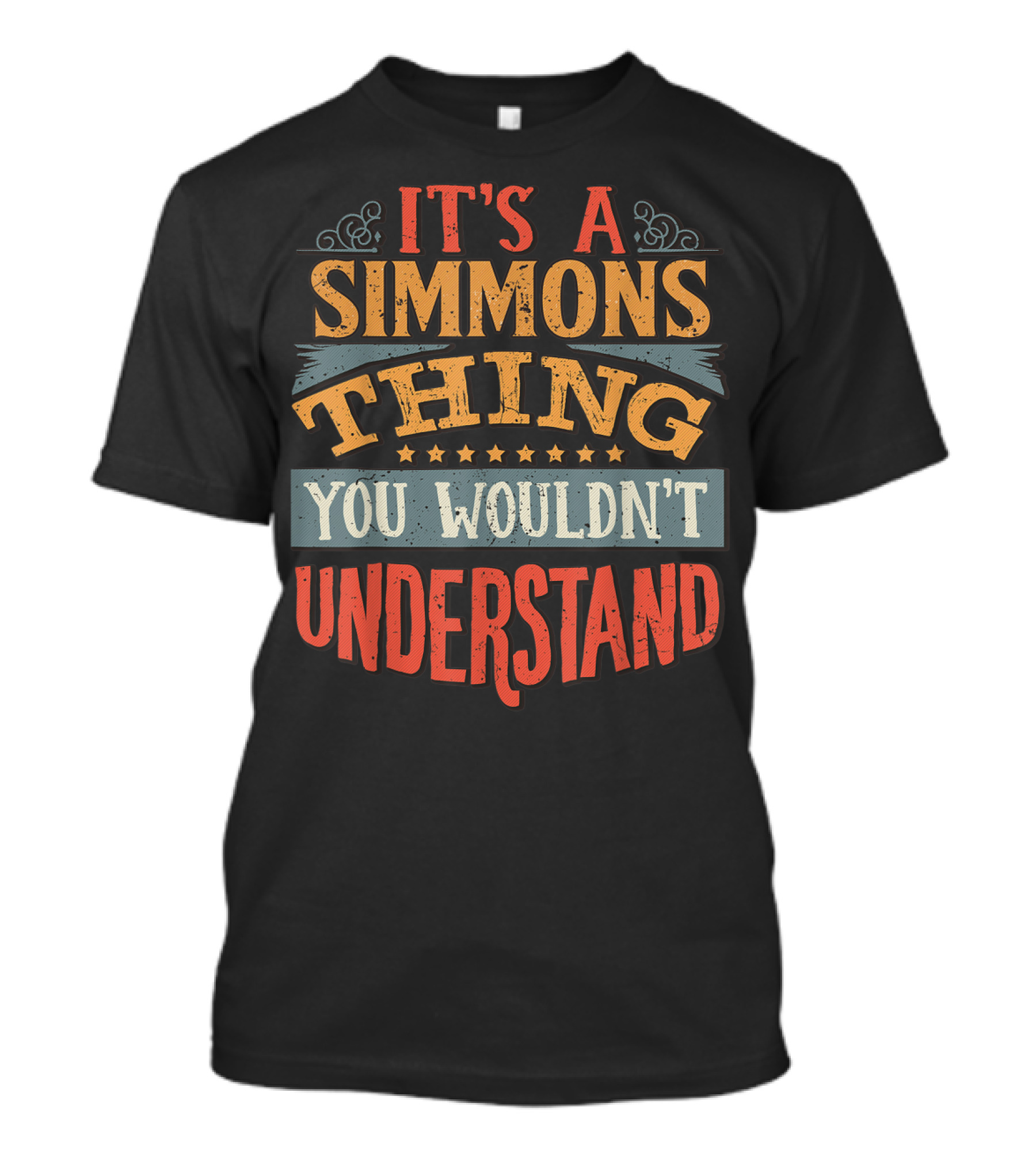 It's A Simmons Thing You Wouldn't Understand Stars Swirls T-Shirt