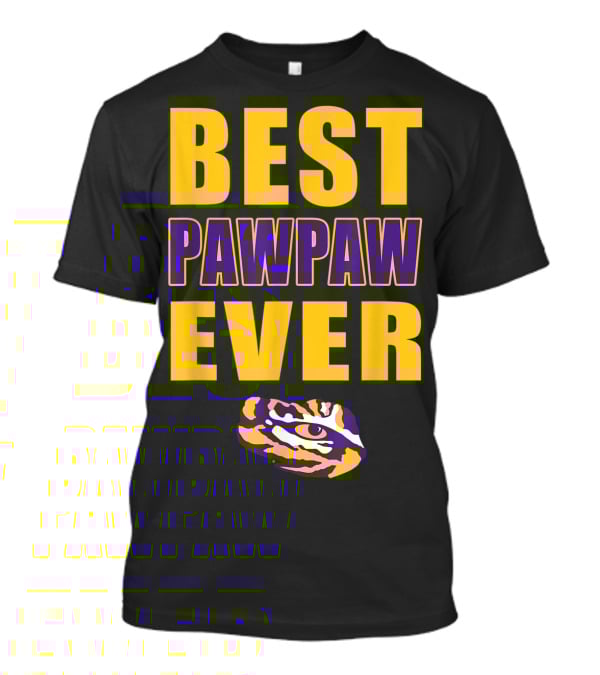 Best Pawpaw Ever LSU Tigers Fan T-Shirt