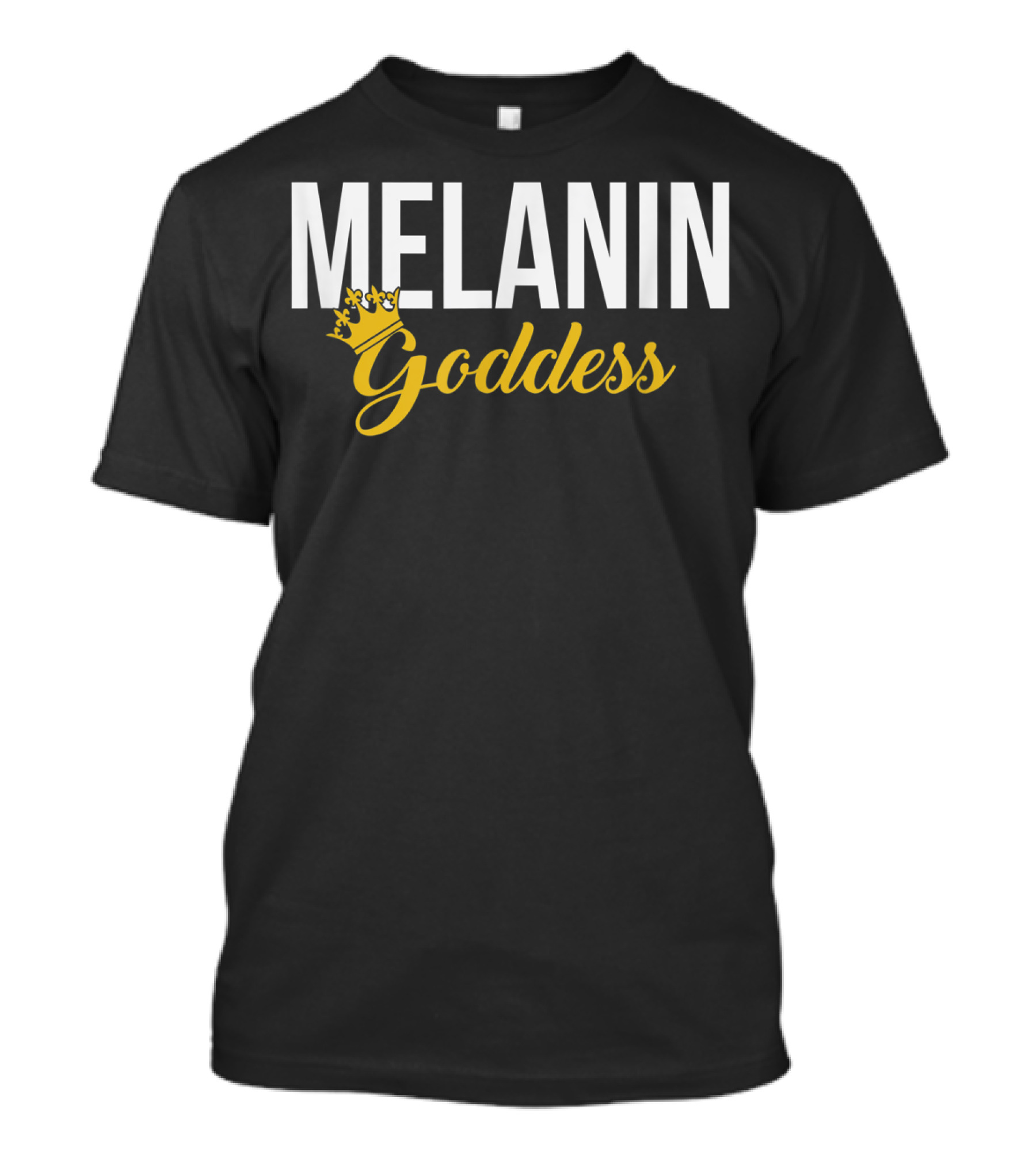 Melanin Goddess Crowned In Gold T-Shirt