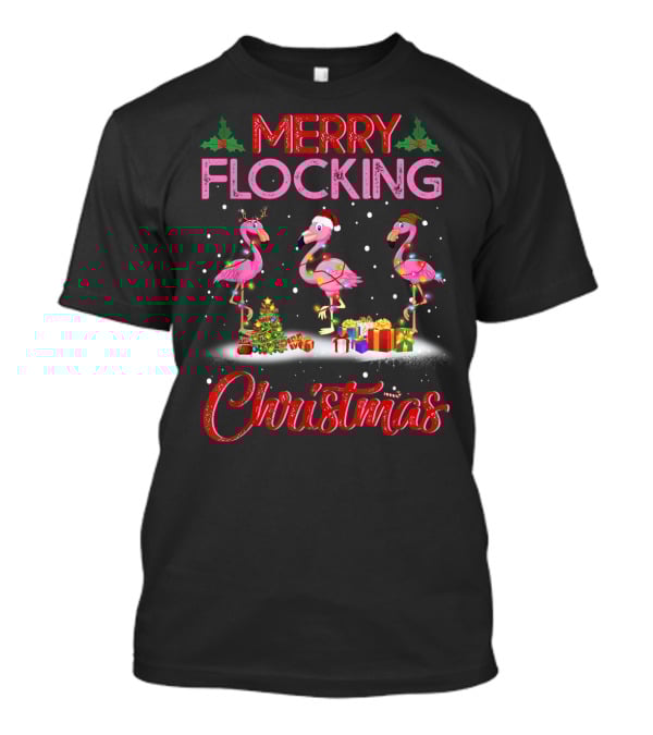 Merry Flocking Christmas Flamingo Pink Holiday Scene With Presents And Snowflakes T-Shirt