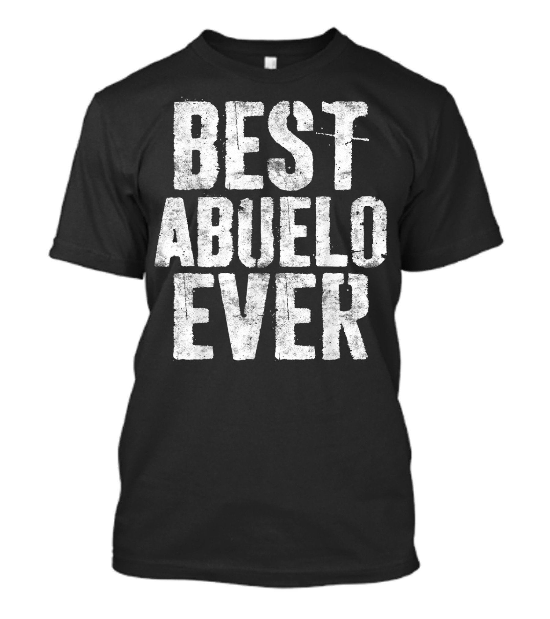 Best Abuelo Ever T-Shirt