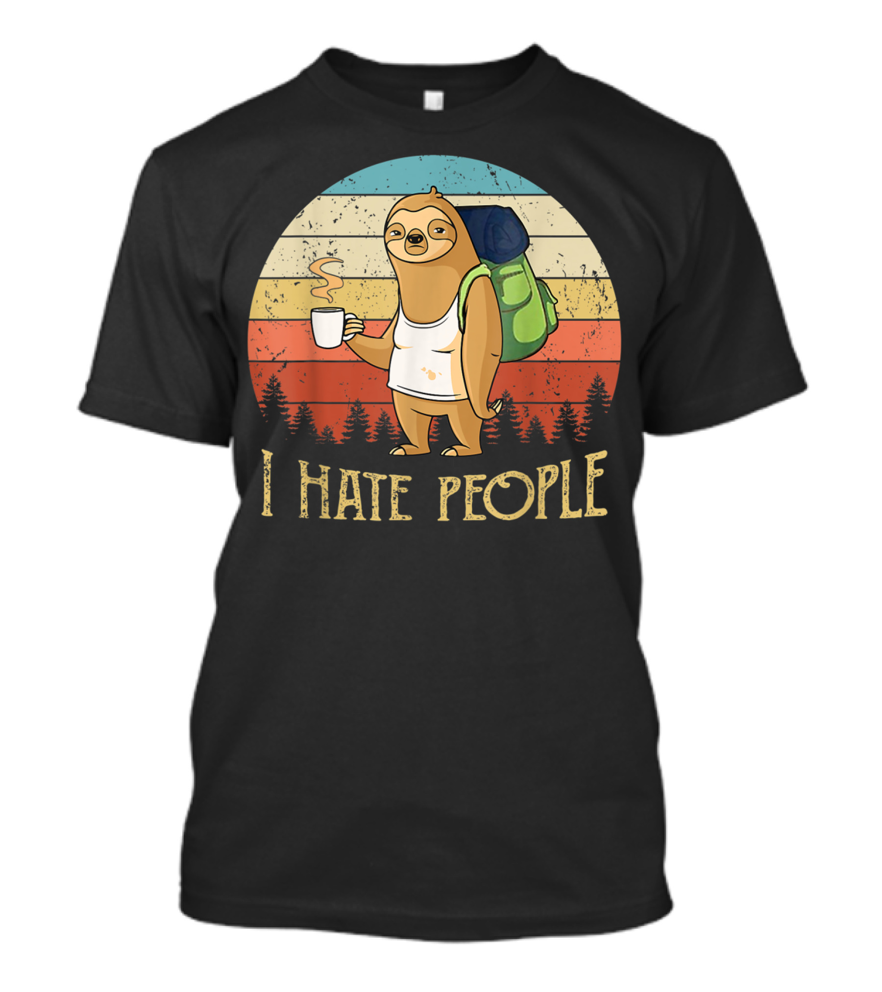 Vintage I Hate People Sloth Camping With Coffee And Backpack Retro Sunset Stripes T-Shirt
