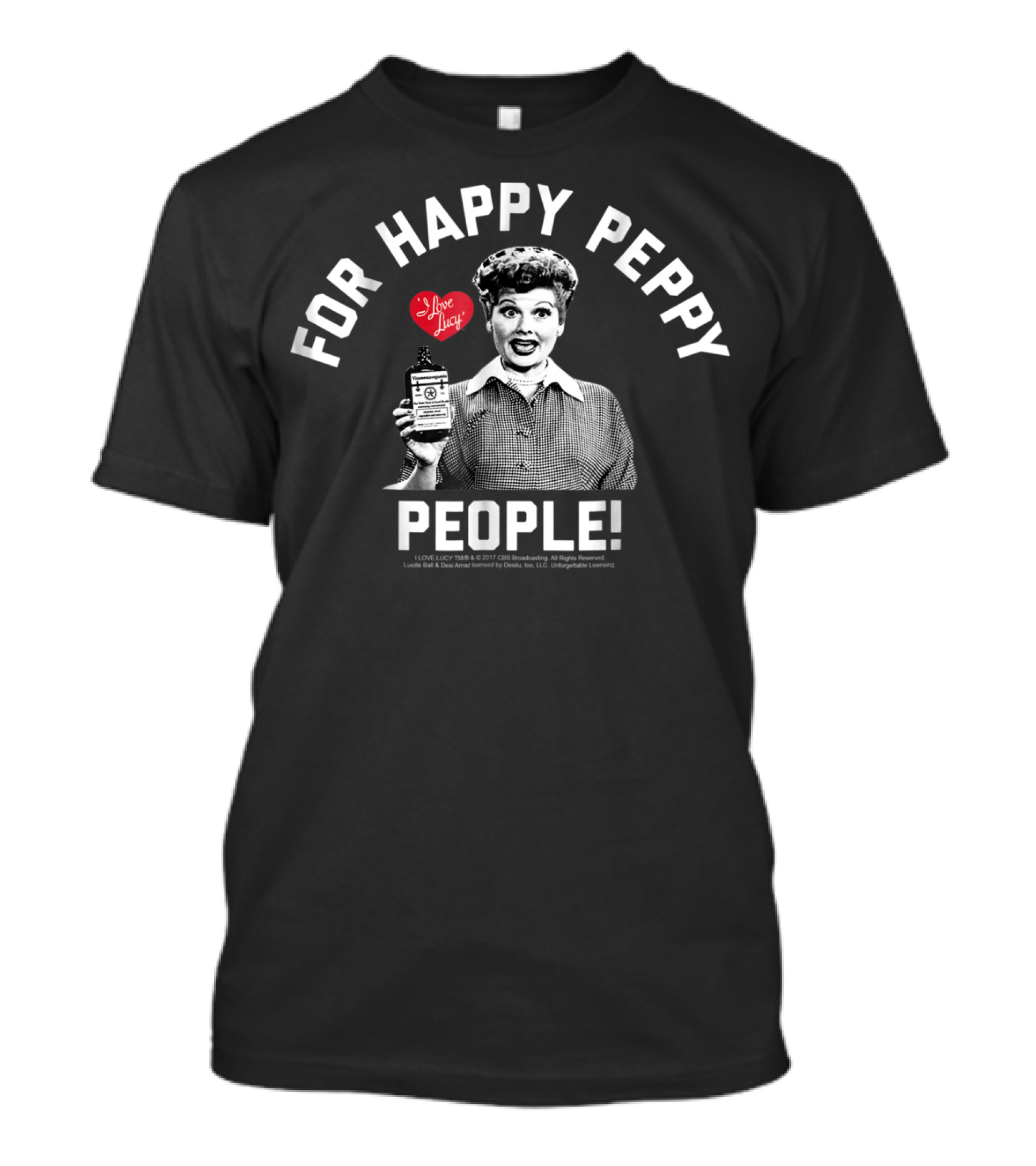 I Love Lucy For Happy Peppy People T-Shirt