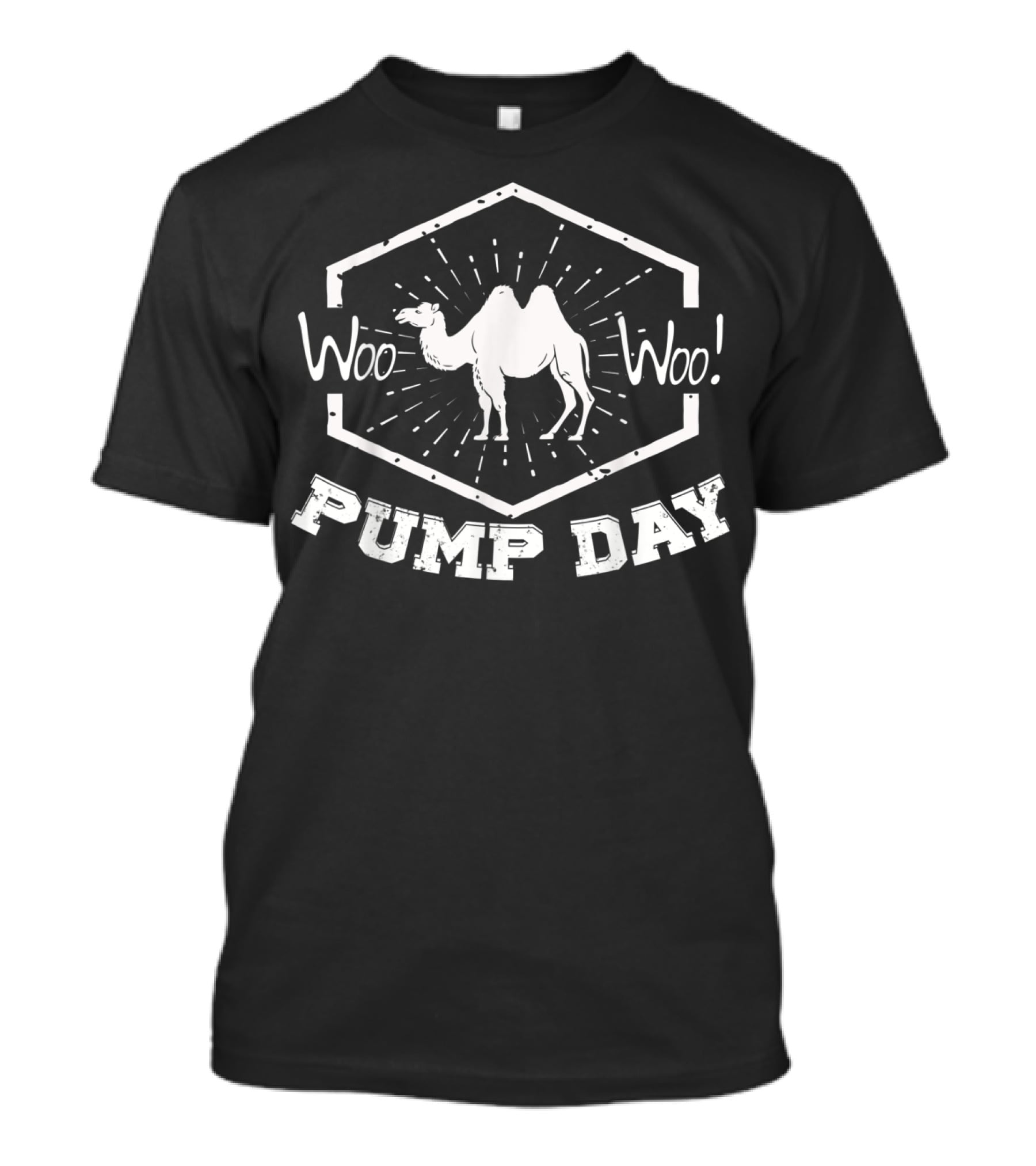 Woo Woo Pump Day Camel Gym Training T-Shirt