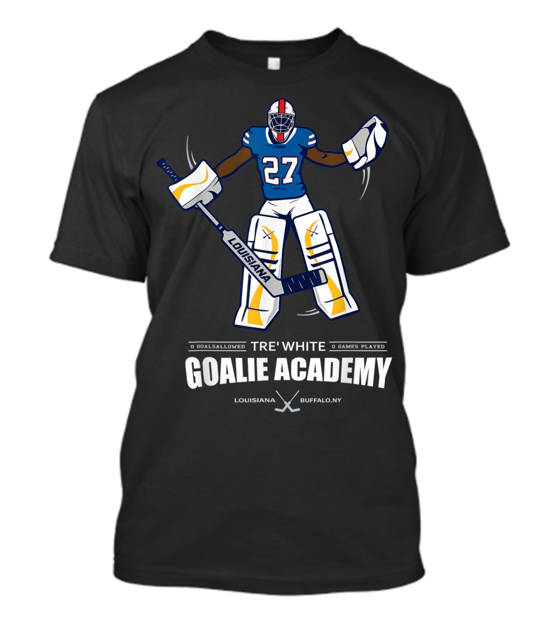 TRE' WHITE GOALIE ACADEMY LOUISIANA BUFFALO NY 27 T-Shirt