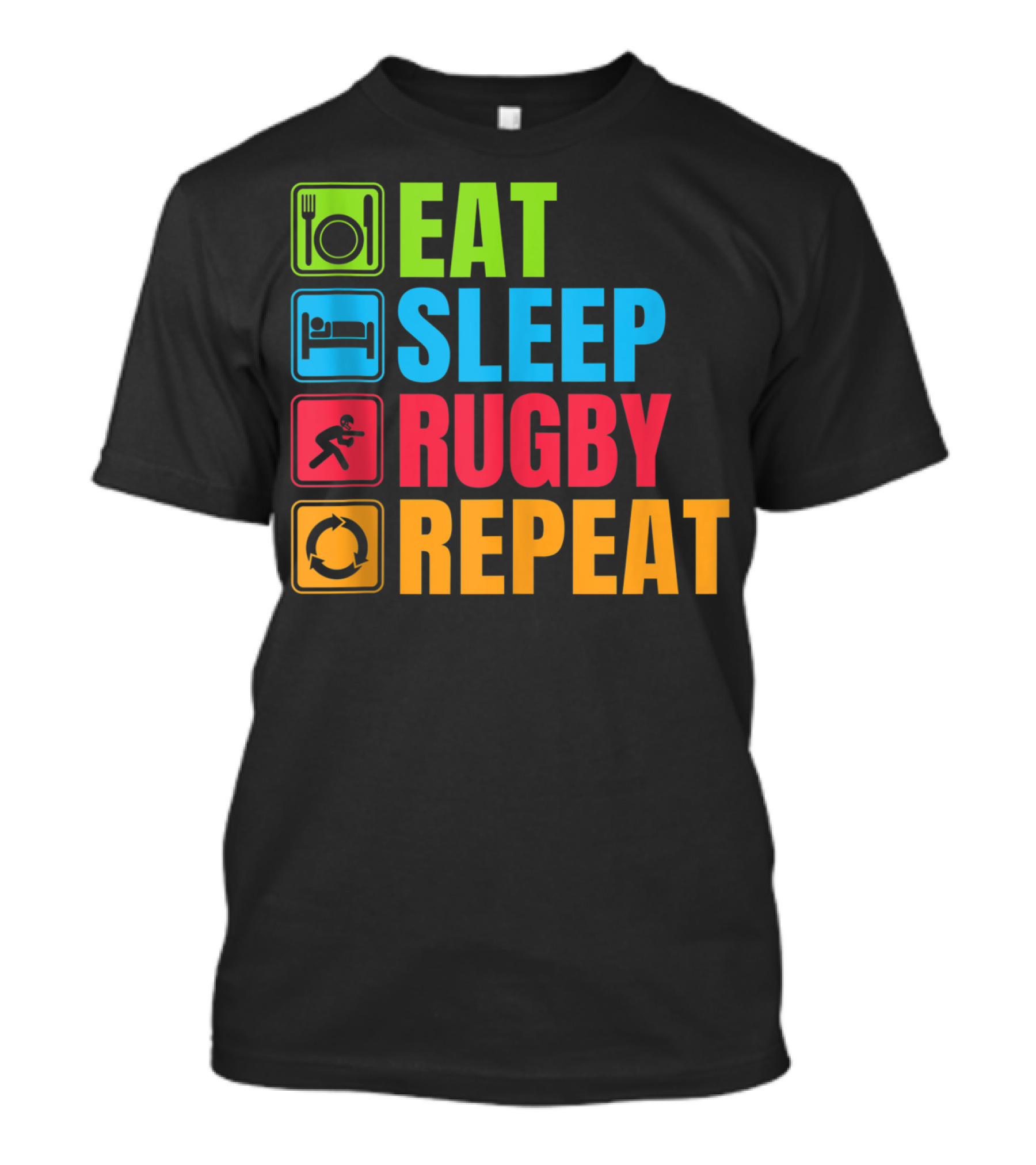 Eat Sleep Rugby Repeat Funny Rugby T-Shirt