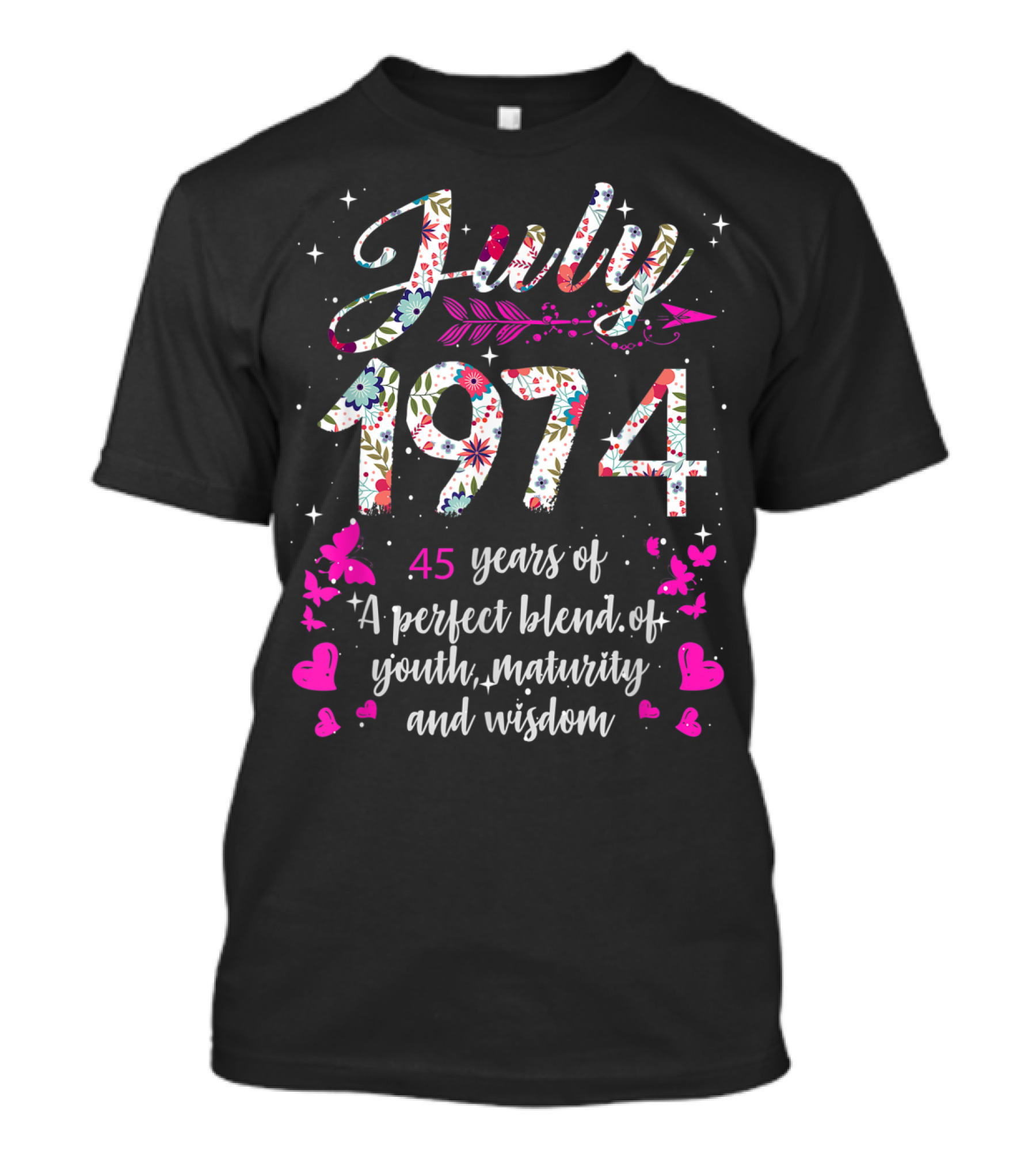 July 1974 45 Years Of A Perfect Blend Of Youth Maturity And Wisdom T-Shirt