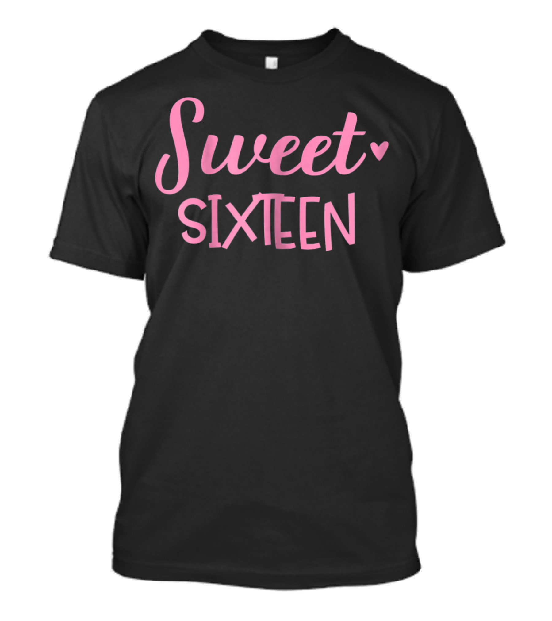 Sweet Sixteen Birthday Celebration For Teenage Girls T-Shirt
