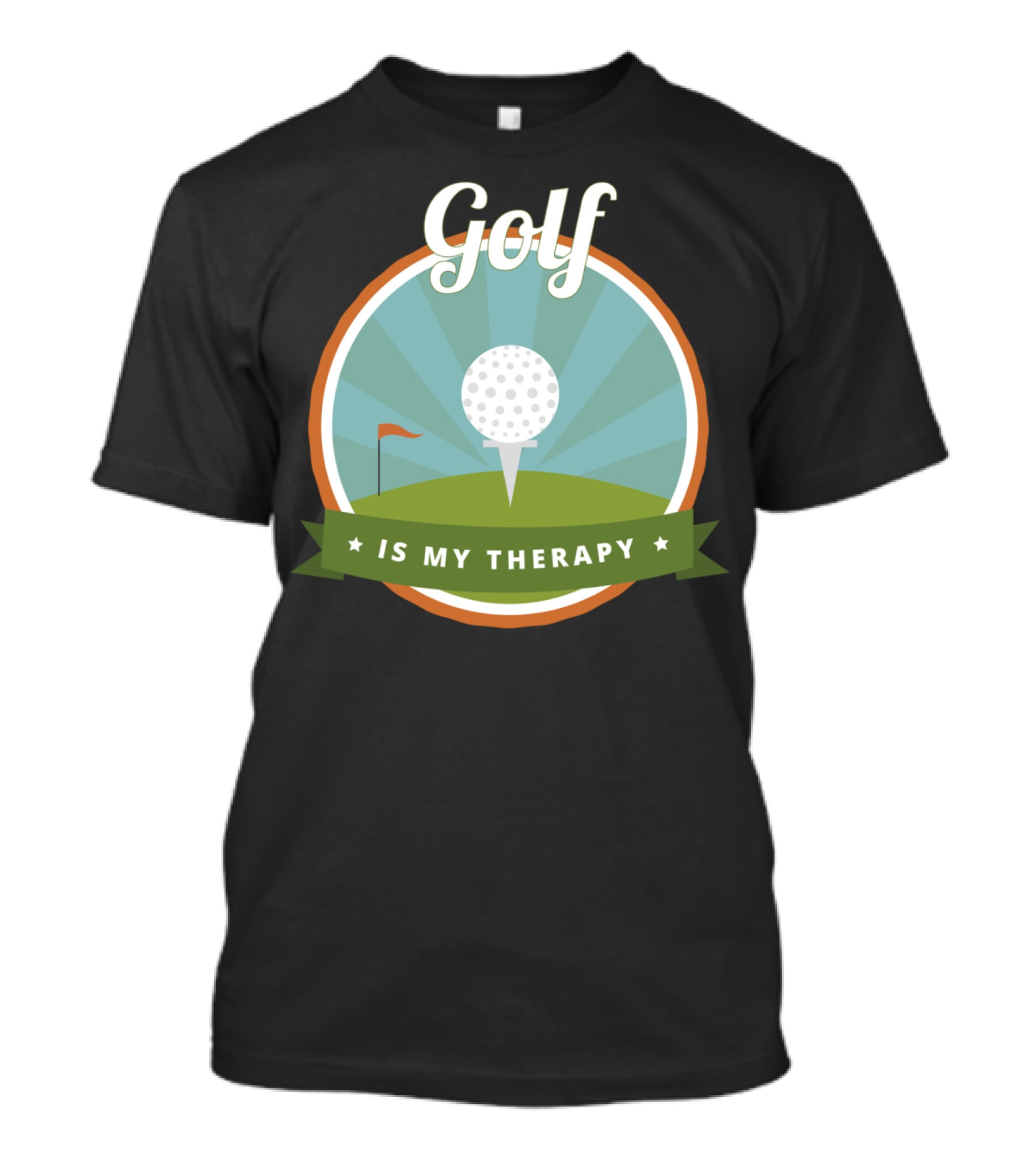 Golf Is My Therapy Golfer Humor T-Shirt