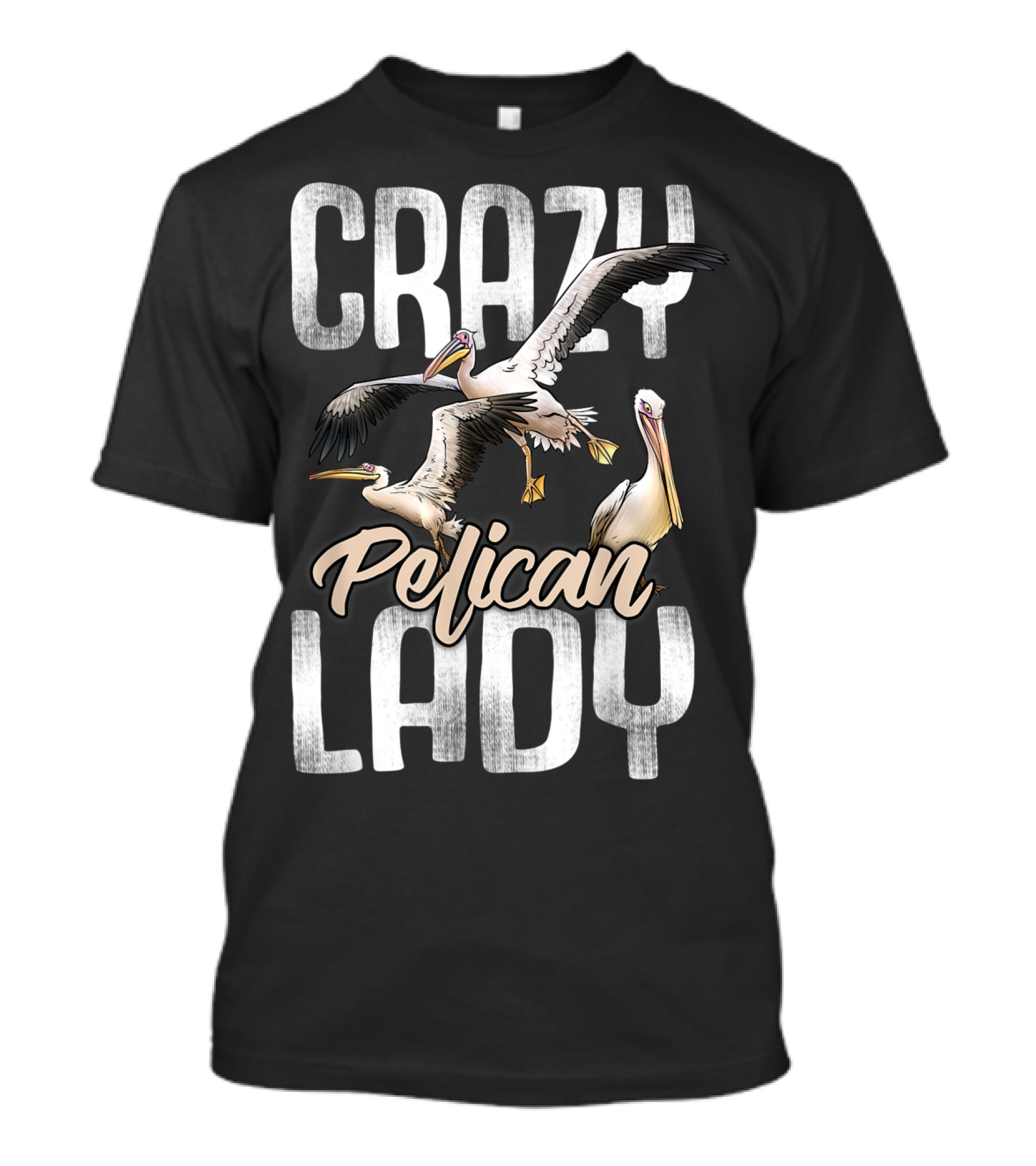 Crazy Pelican Lady T-Shirt