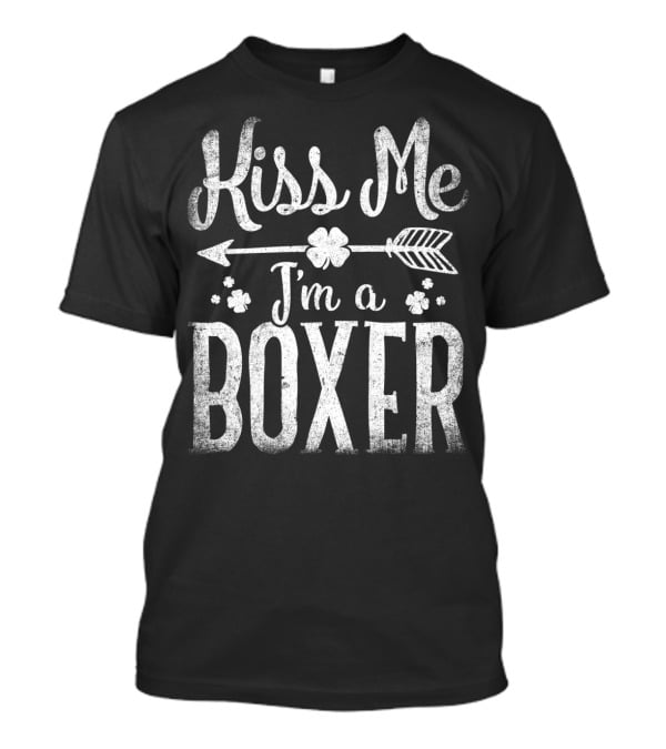 Kiss Me I'm A Boxer St Patricks Day Shamrock Arrow T-Shirt
