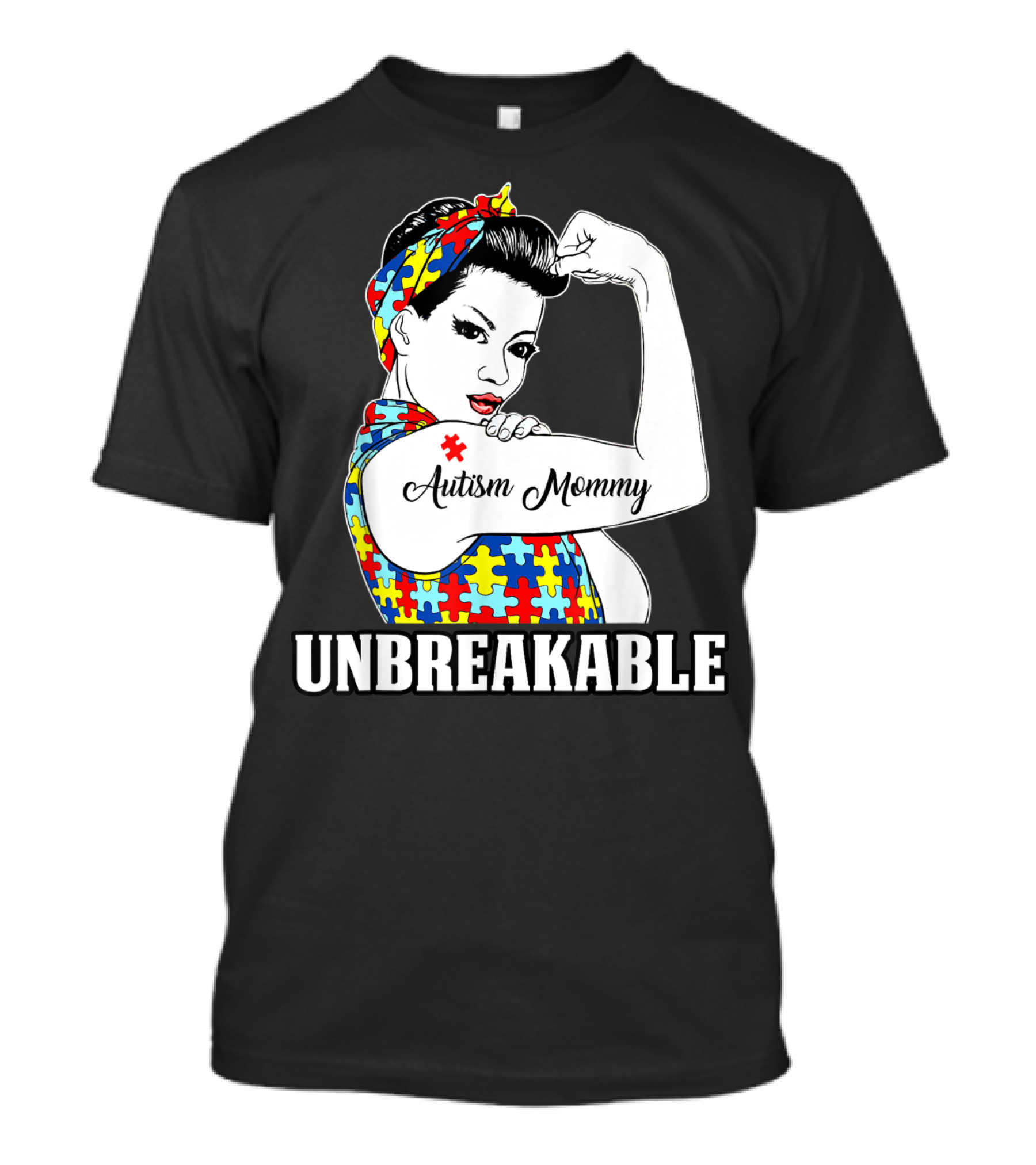 Autism Mommy Unbreakable Women Autism Awareness T-Shirt