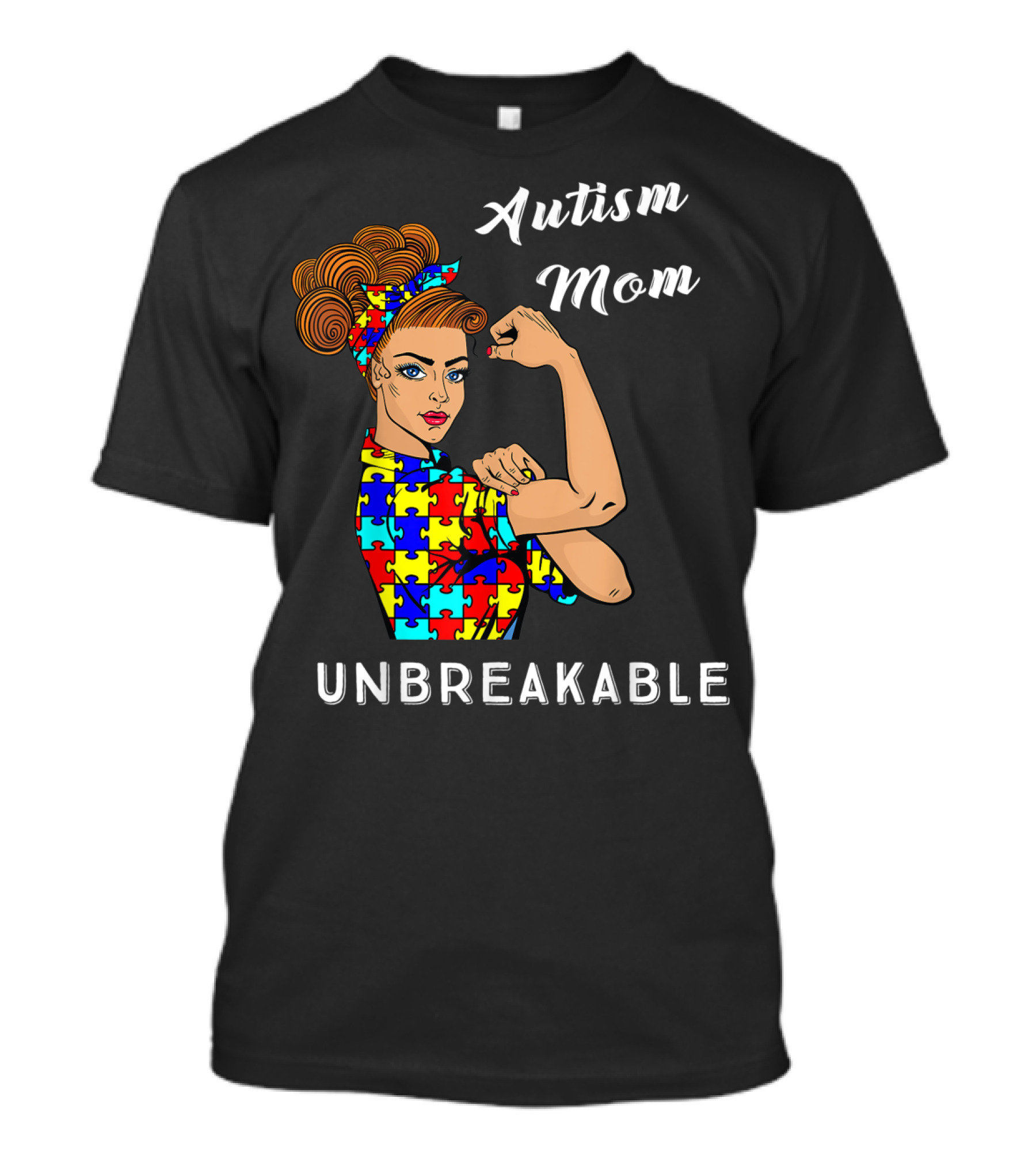 Autism Mom Unbreakable Awareness Puzzle Pattern Rosie The Riveter T-Shirt