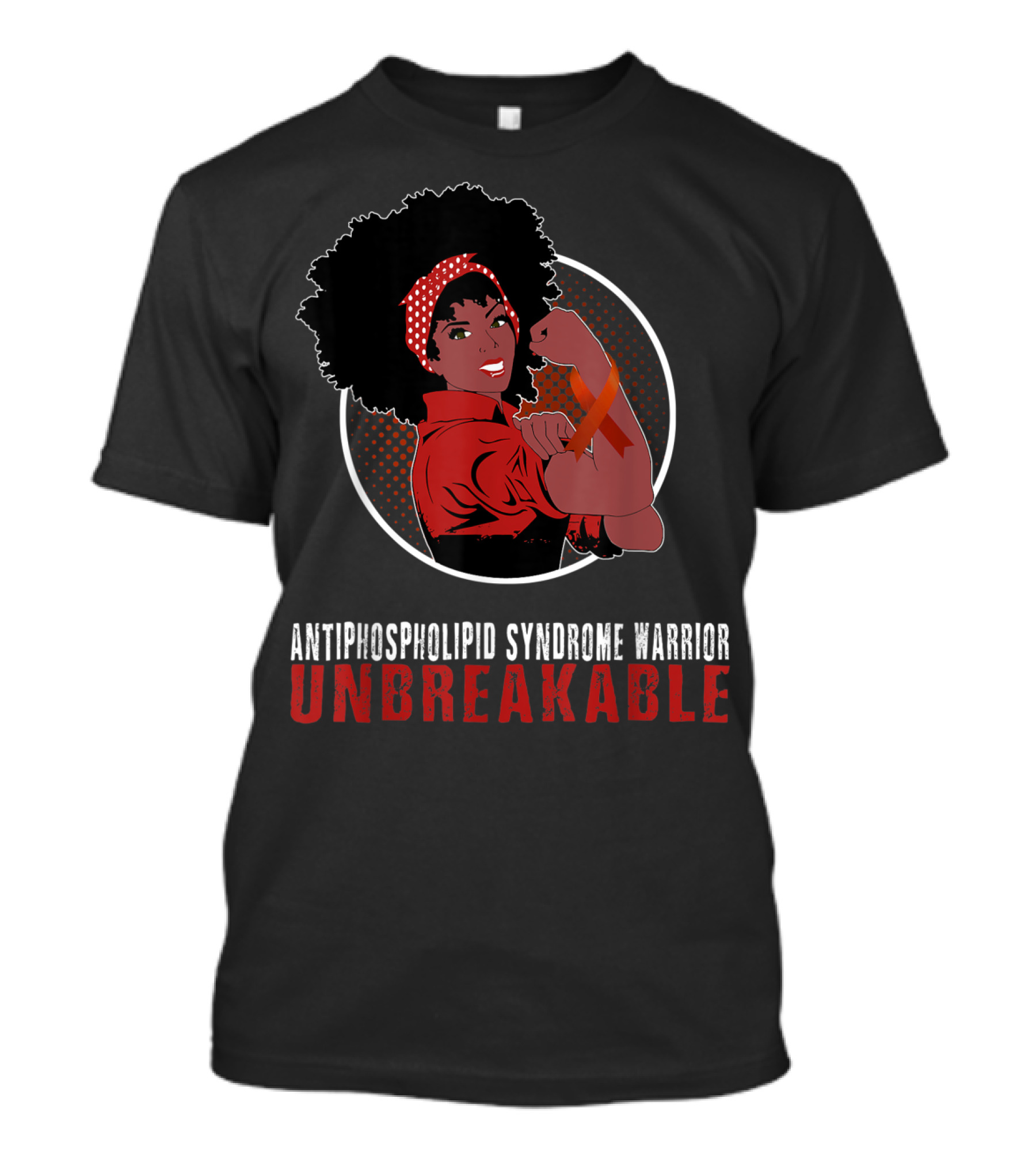 Antiphospholipid Syndrome Warrior Unbreakable Black Girl T-Shirt