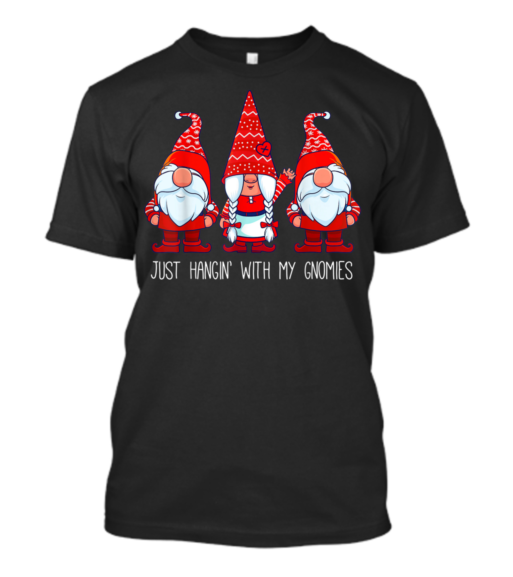 Just Hangin' With My Gnomies Red And White Trio T-Shirt
