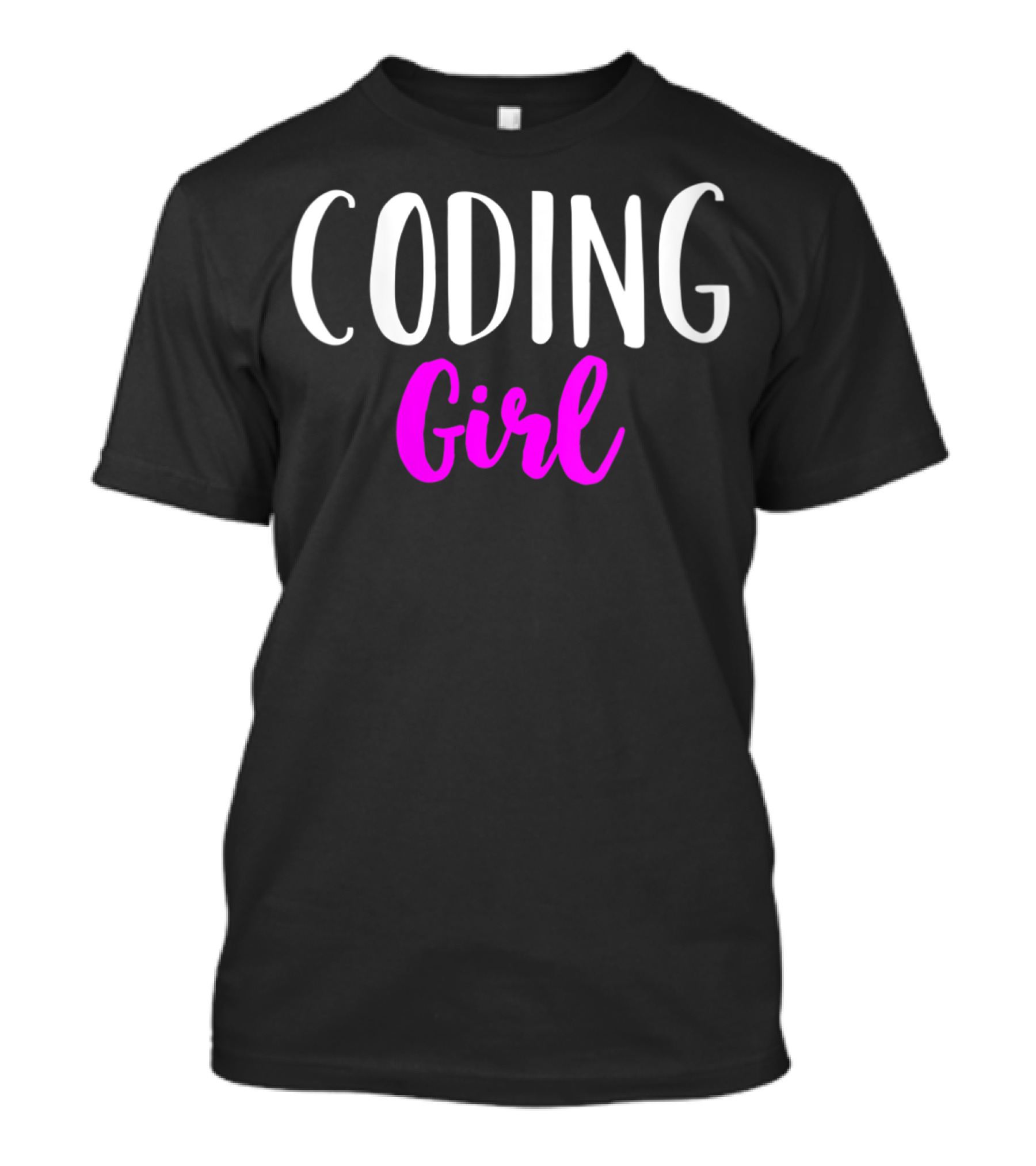 Coding Girl Women Funny Coder T-Shirt
