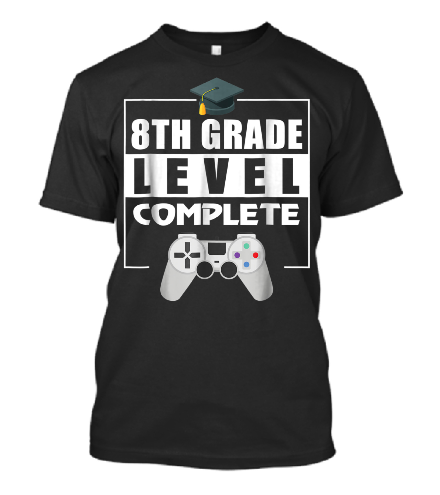 8th Grade Level Complete Video Gamer Graduation Controller Cap T-Shirt