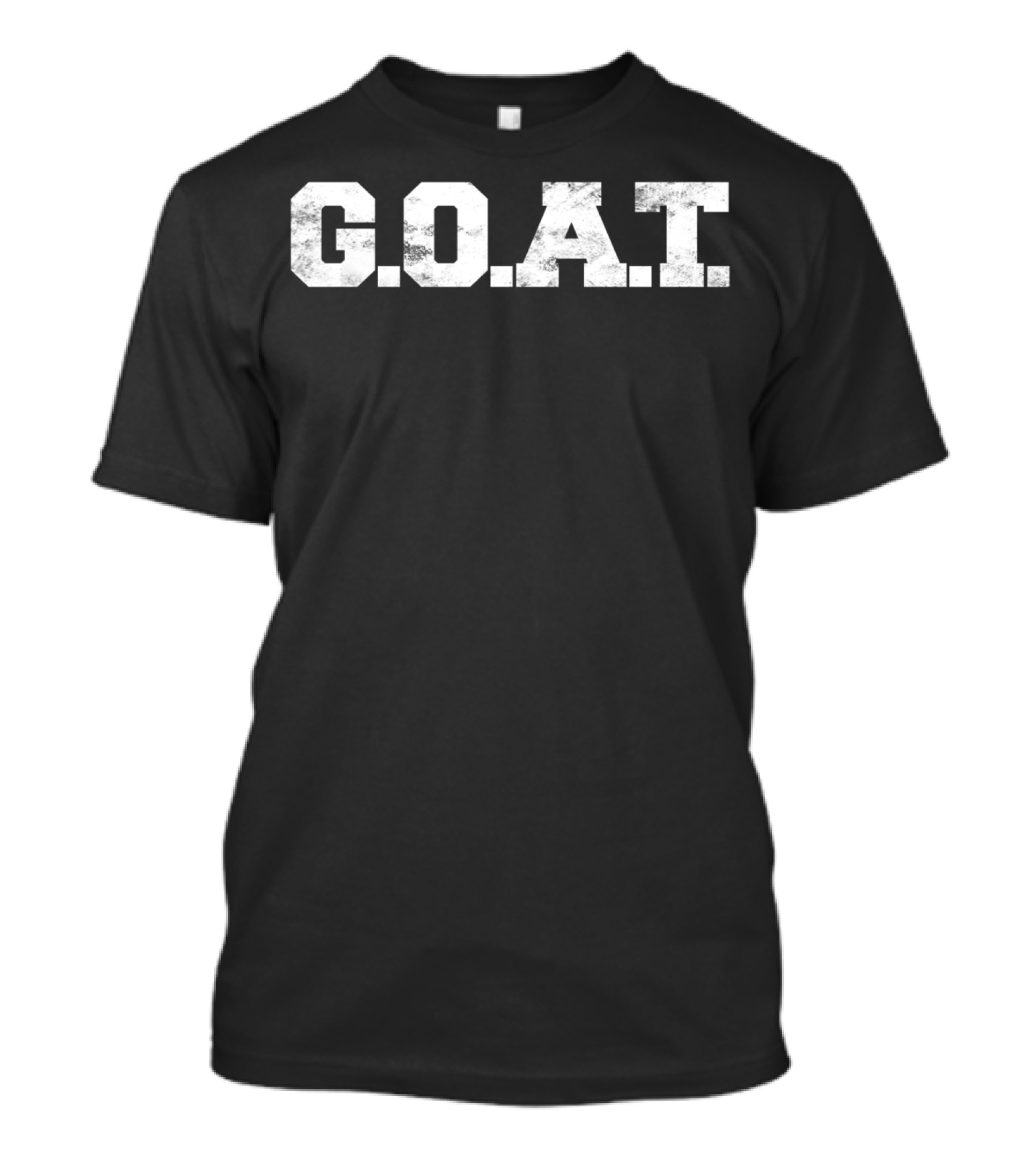 G.O.A.T Greatest Of All Time Gym Workout T-Shirt