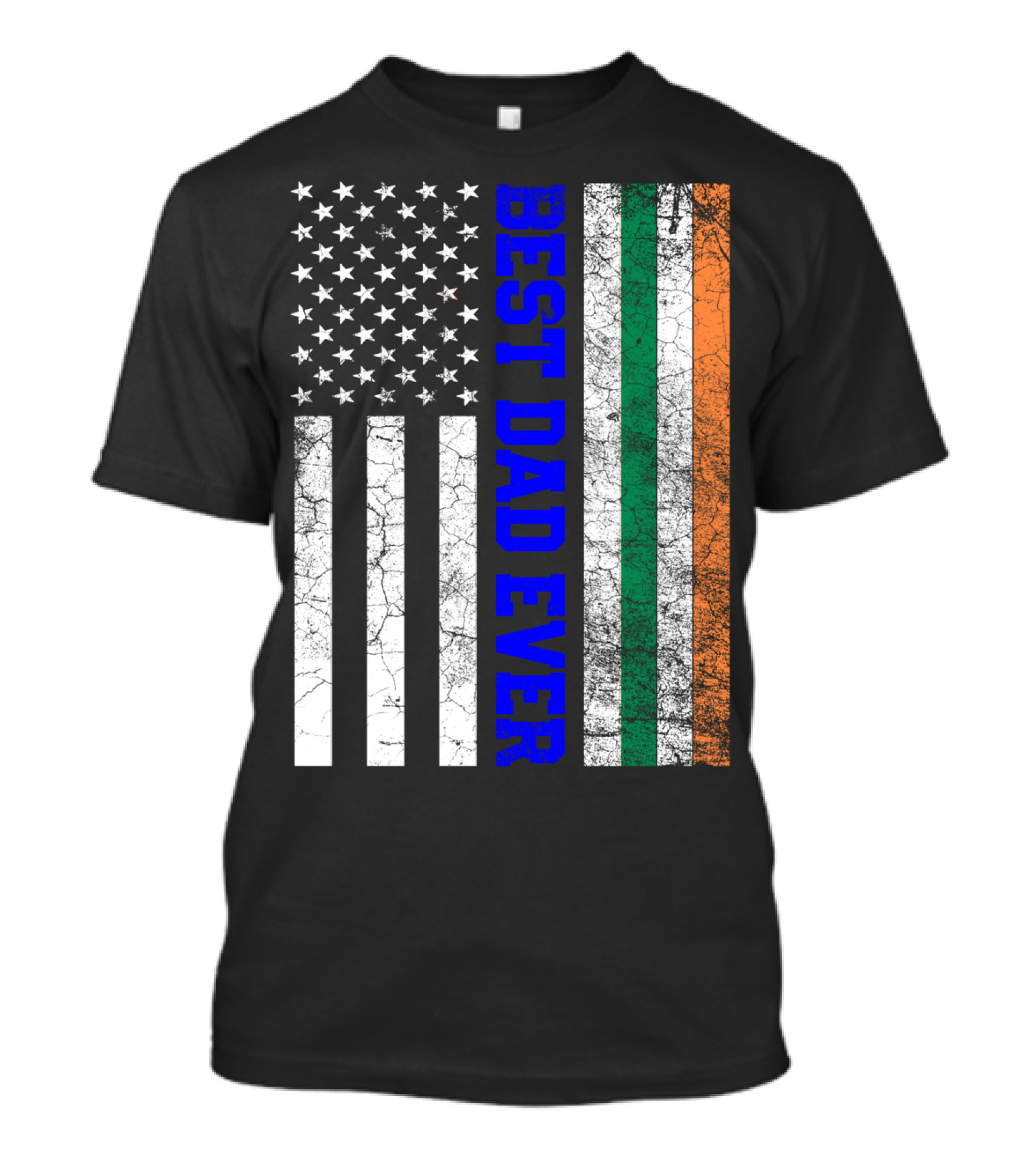 Best Dad Ever Irish American Flag Father's Day T-Shirt