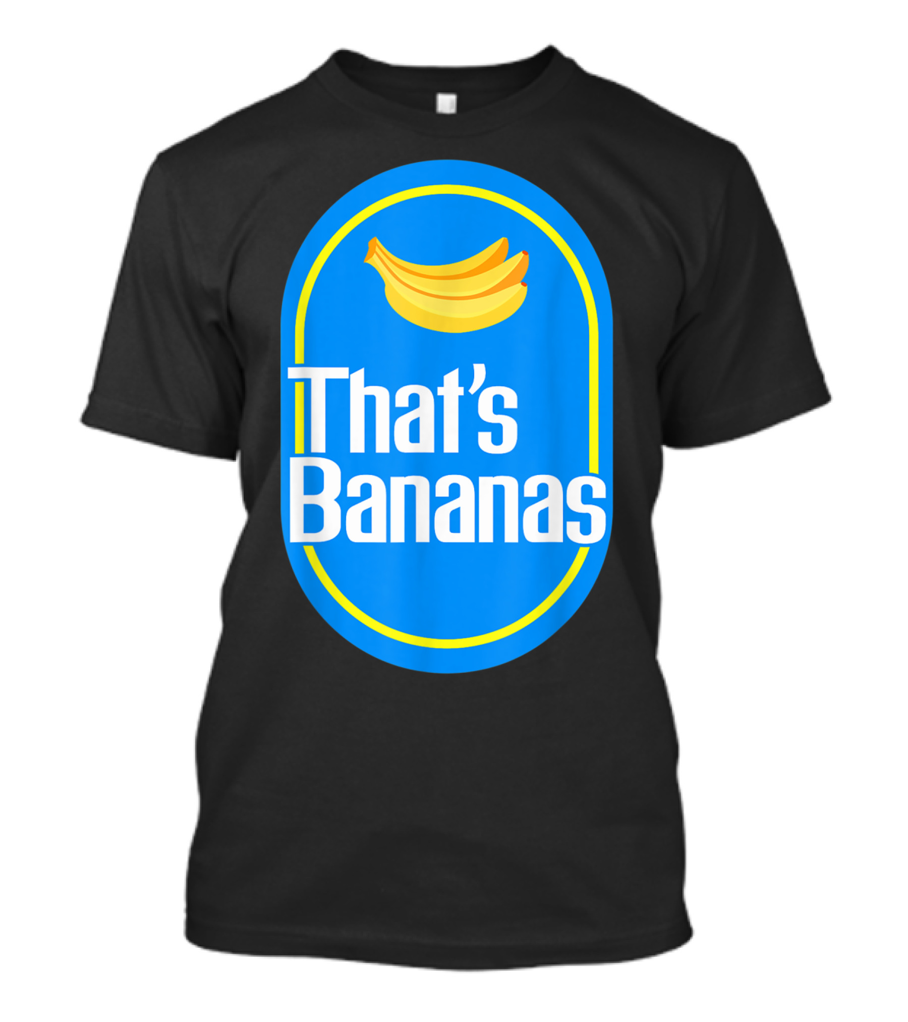 Funny That's Bananas Banana Sticker Blue Oval T-Shirt