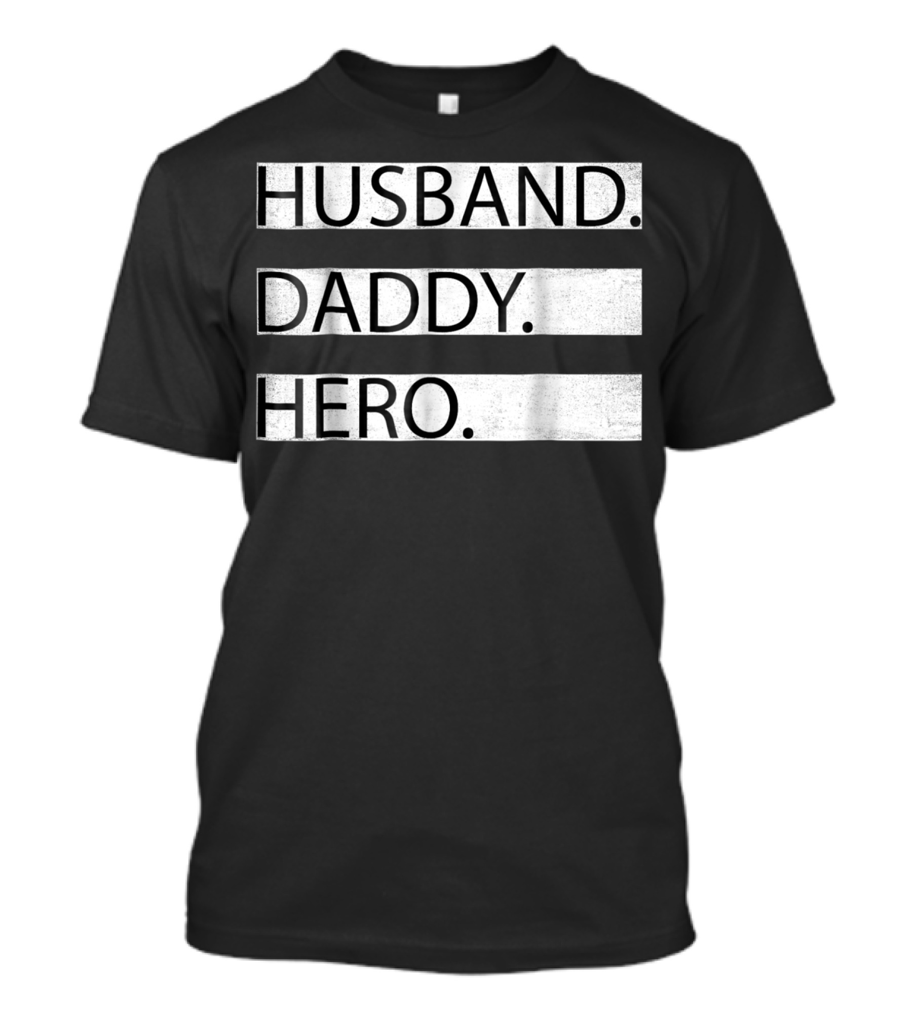 Husband Daddy Hero Number 1 Dad T-Shirt