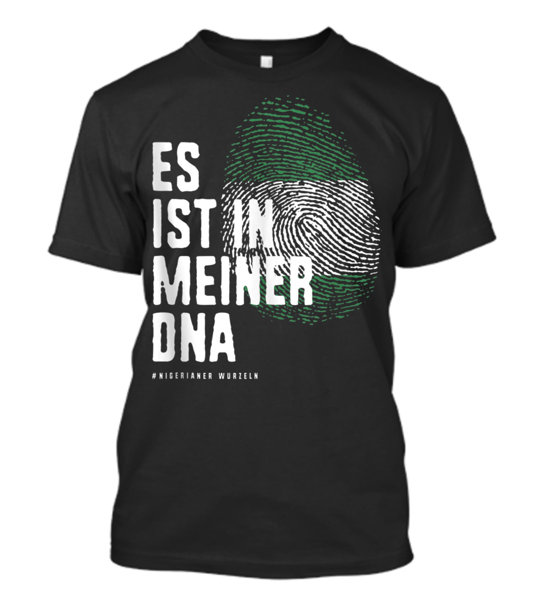 Es Ist In Meiner DNA Nigeria Flag #Nigerianer Wurzeln T-Shirt