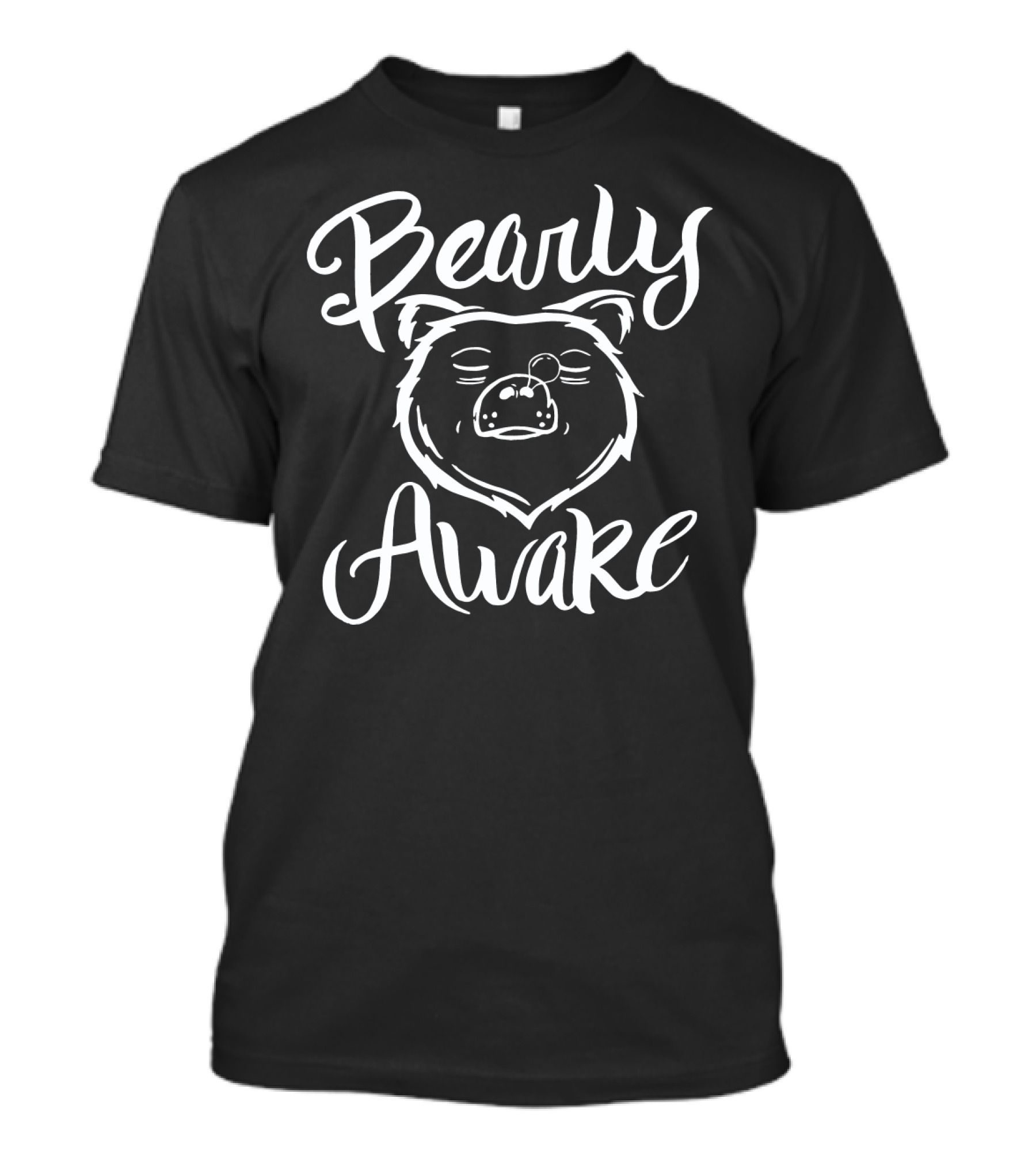 Bearly Awake Funny Bear Sleeping Hibernation T-Shirt