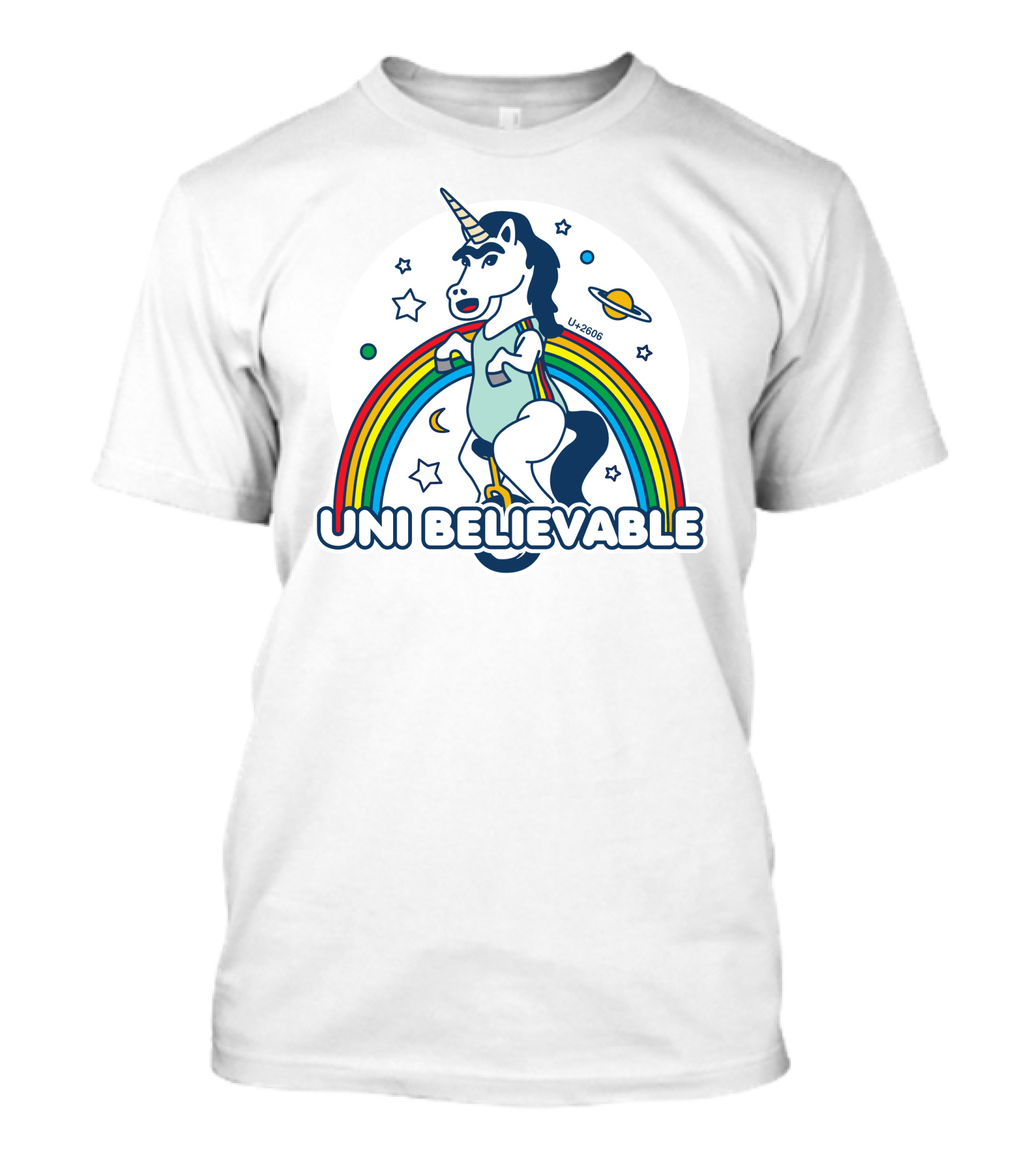 UNI BELIEVABLE Rainbow Unicorn Unicycle Planet Stars U+2605 T-Shirt