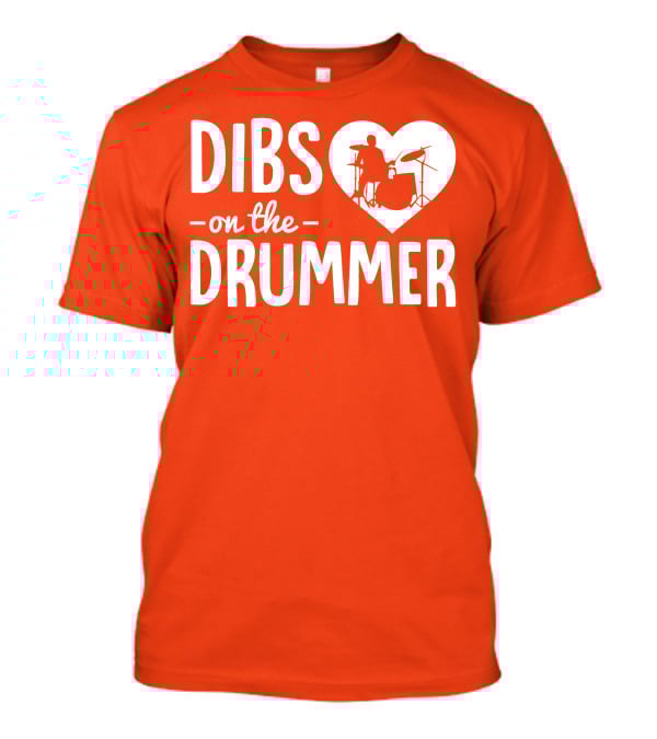 Dibs On The Drummer Heartbeat T-Shirt