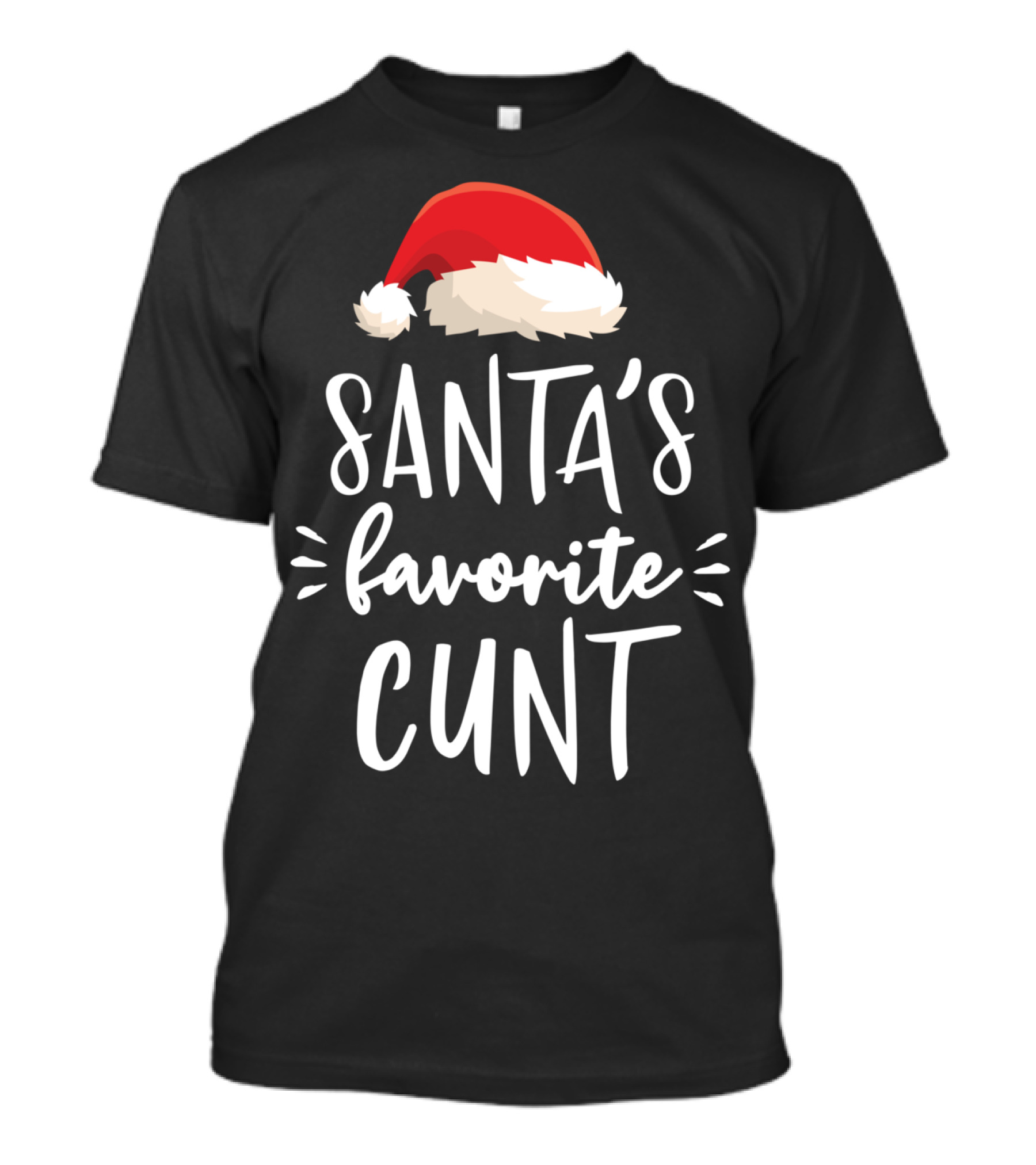 Santa's Favorite Cunt T-Shirt