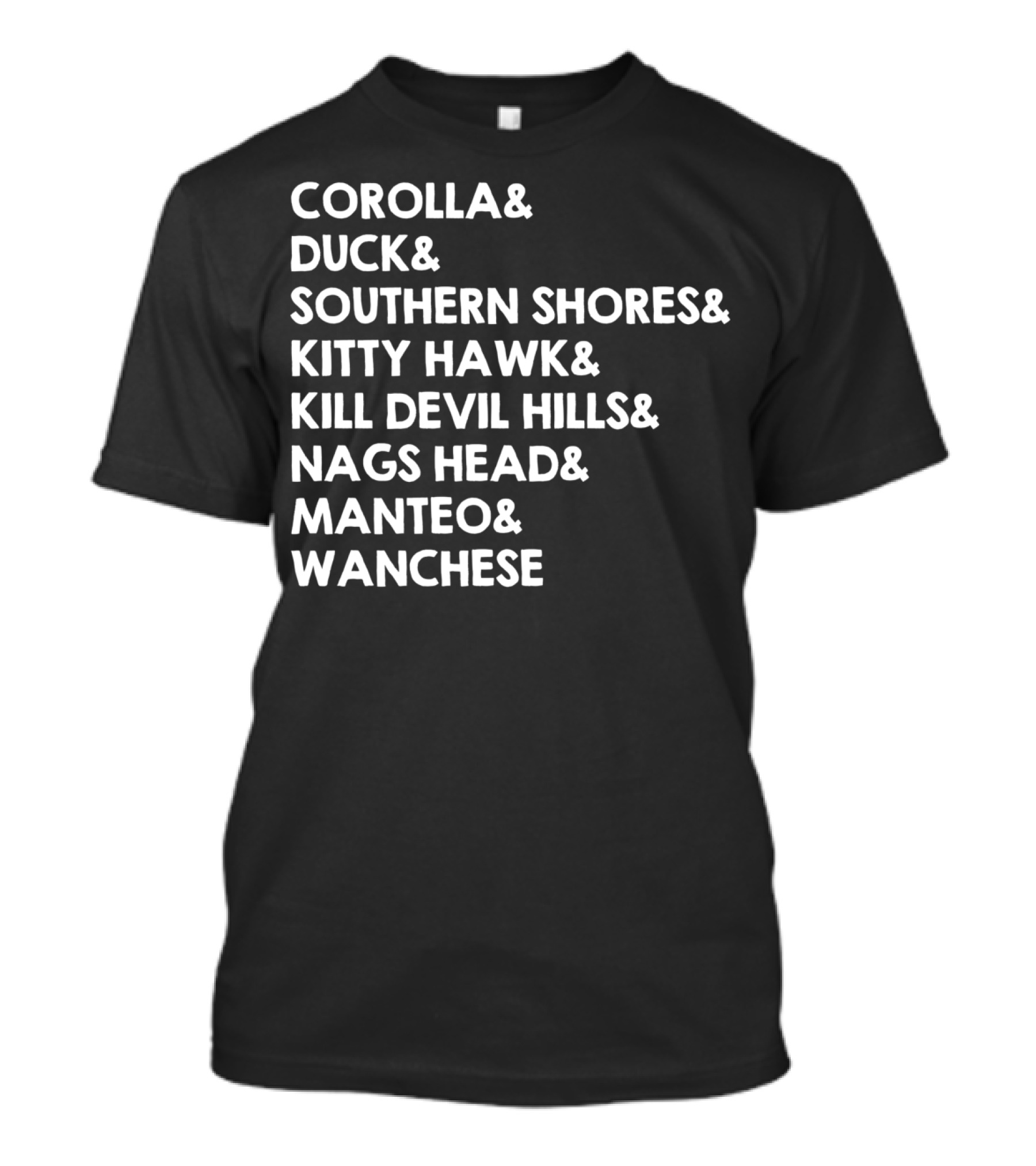 Corolla Duck Southern Shores Kitty Hawk Kill Devil Hills Nags Head Manteo Wanchese Outer Banks Towns Obx Nc North Carolina T-Shirt