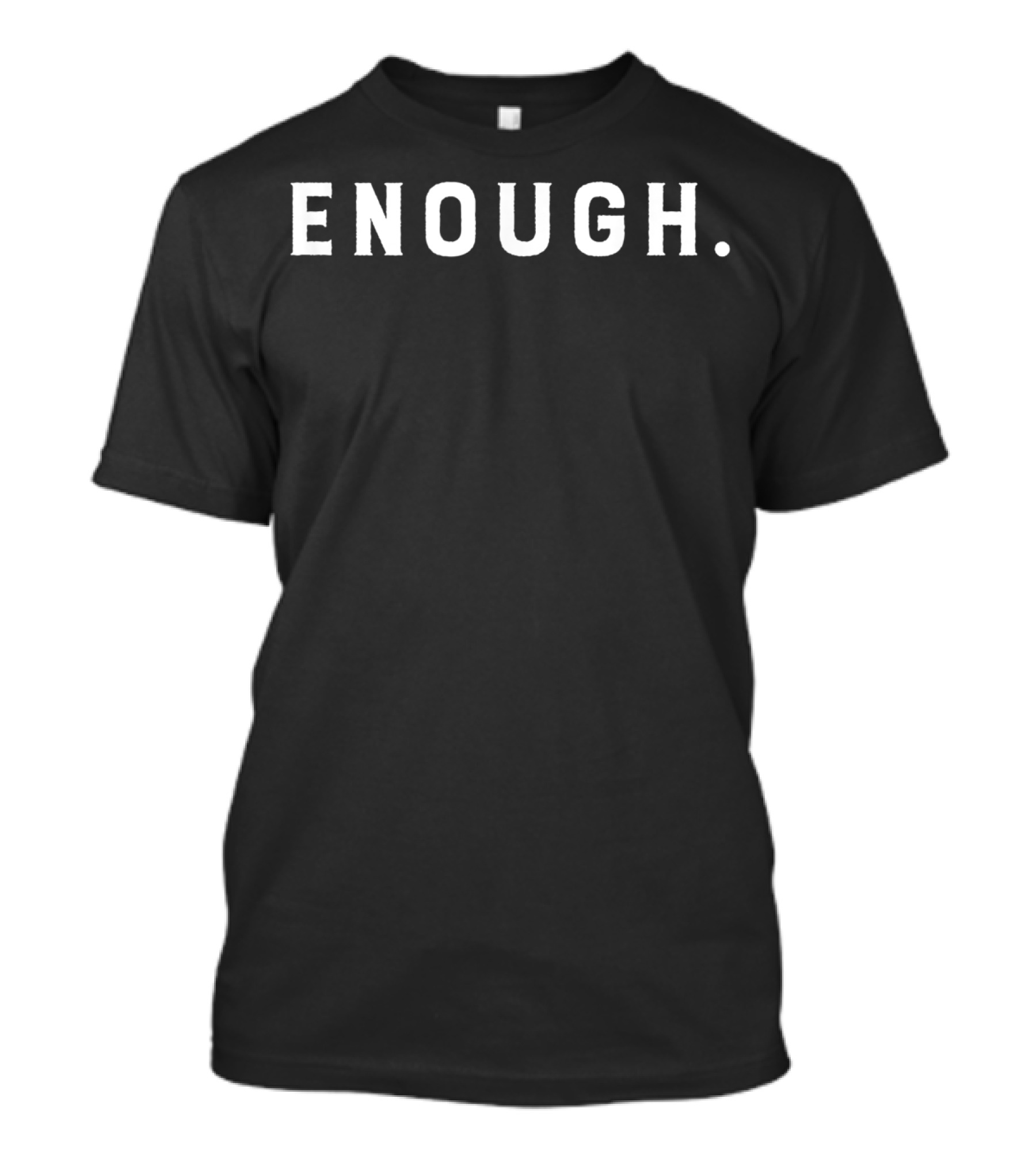 Enough End Gun Violence Wear Orange Protect T-Shirt