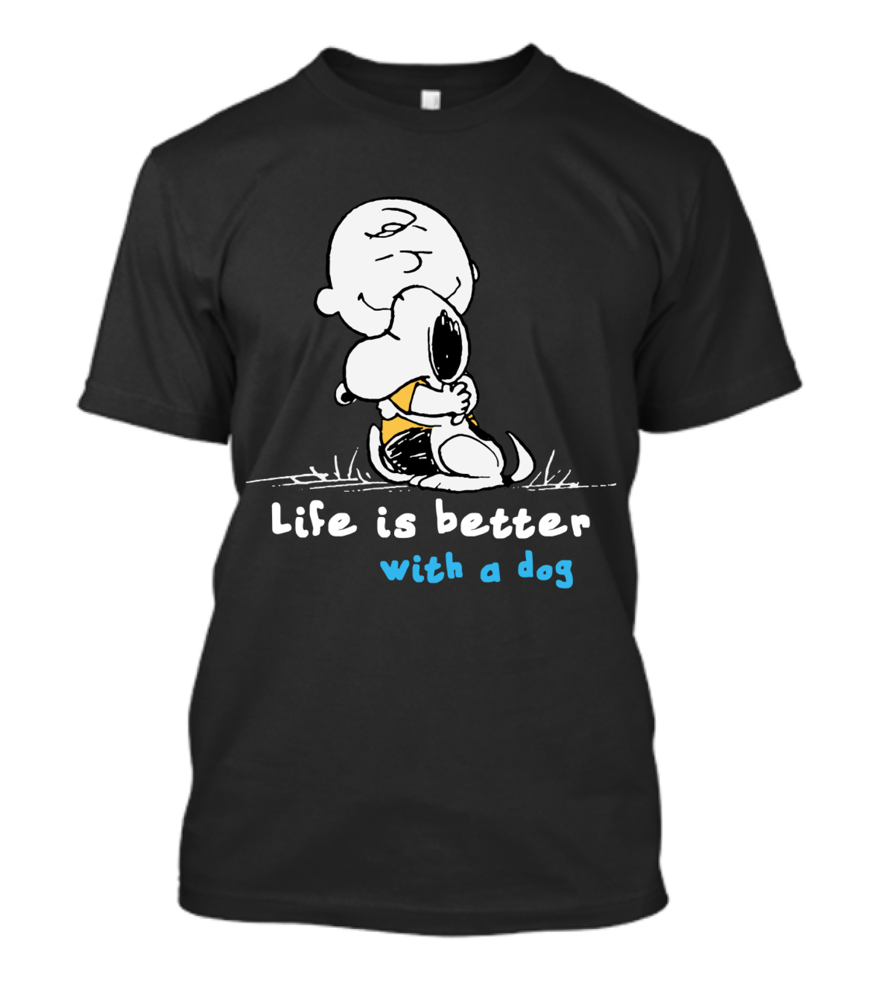 Life Is Better With A Dog Snoopy Hugging Peanuts Movie T-Shirt