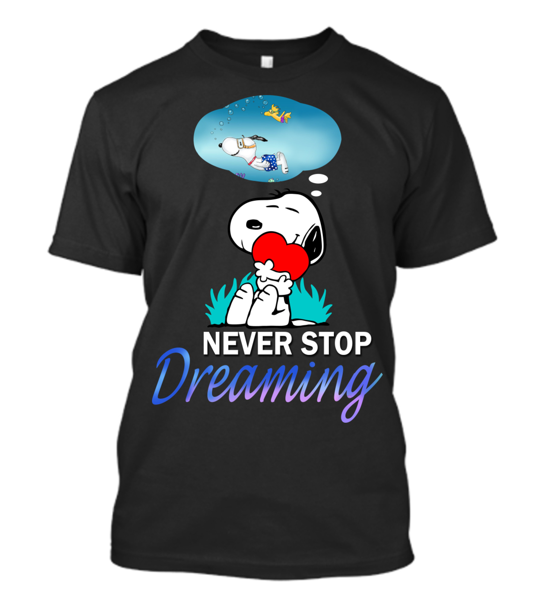 Never Stop Dreaming Snoopy Hugging Red Heart With Woodstock The Peanuts Movie T-Shirt