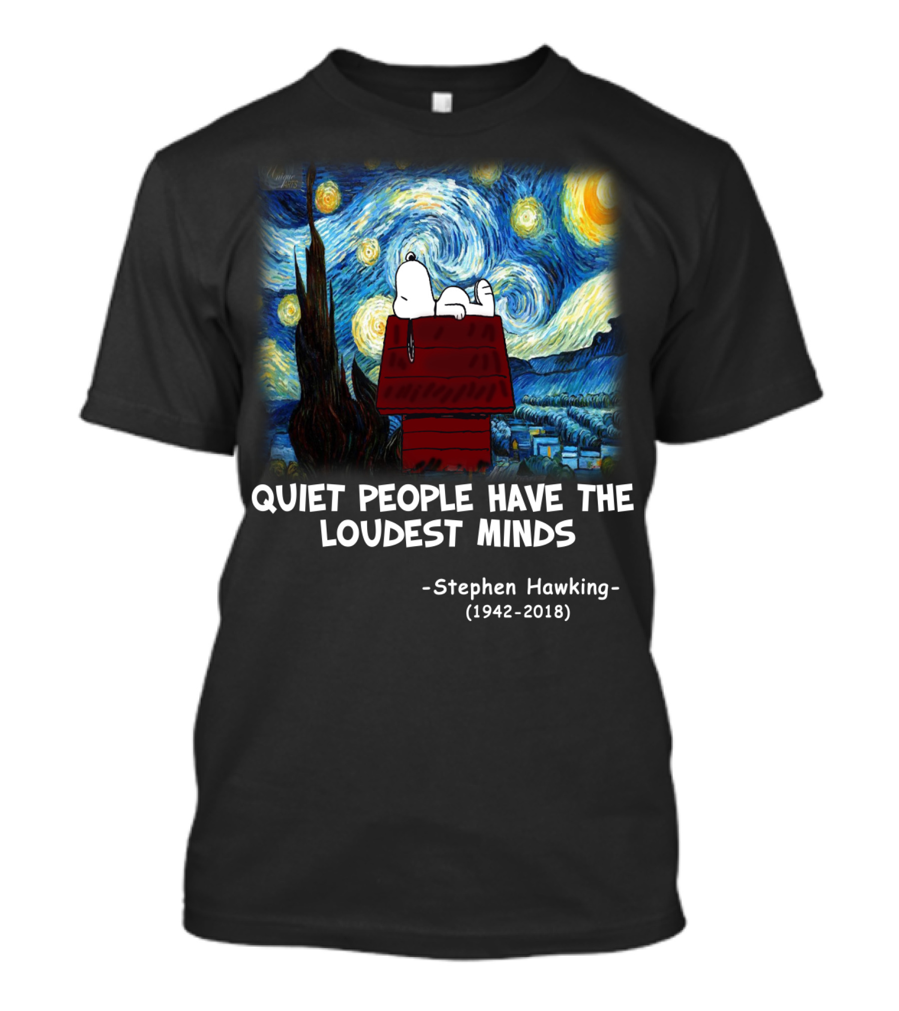 Quiet People Have The Loudest Minds Snoopy Starry Night Stephen Hawking Tribute Peanuts T-Shirt