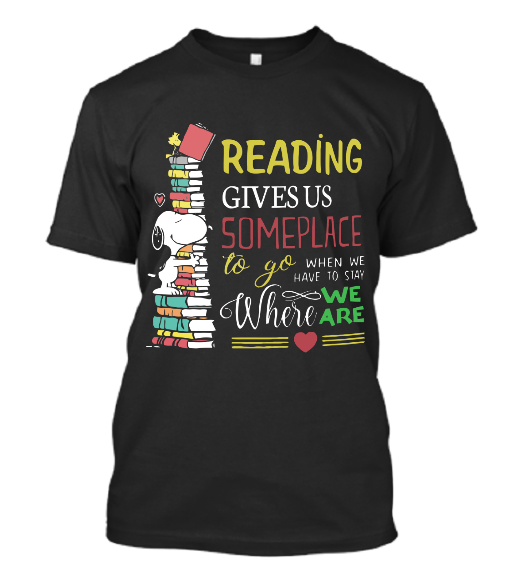 Reading Gives Us Someplace To Go When We Have To Stay Where We Are Snoopy The Peanuts Movie T-Shirt