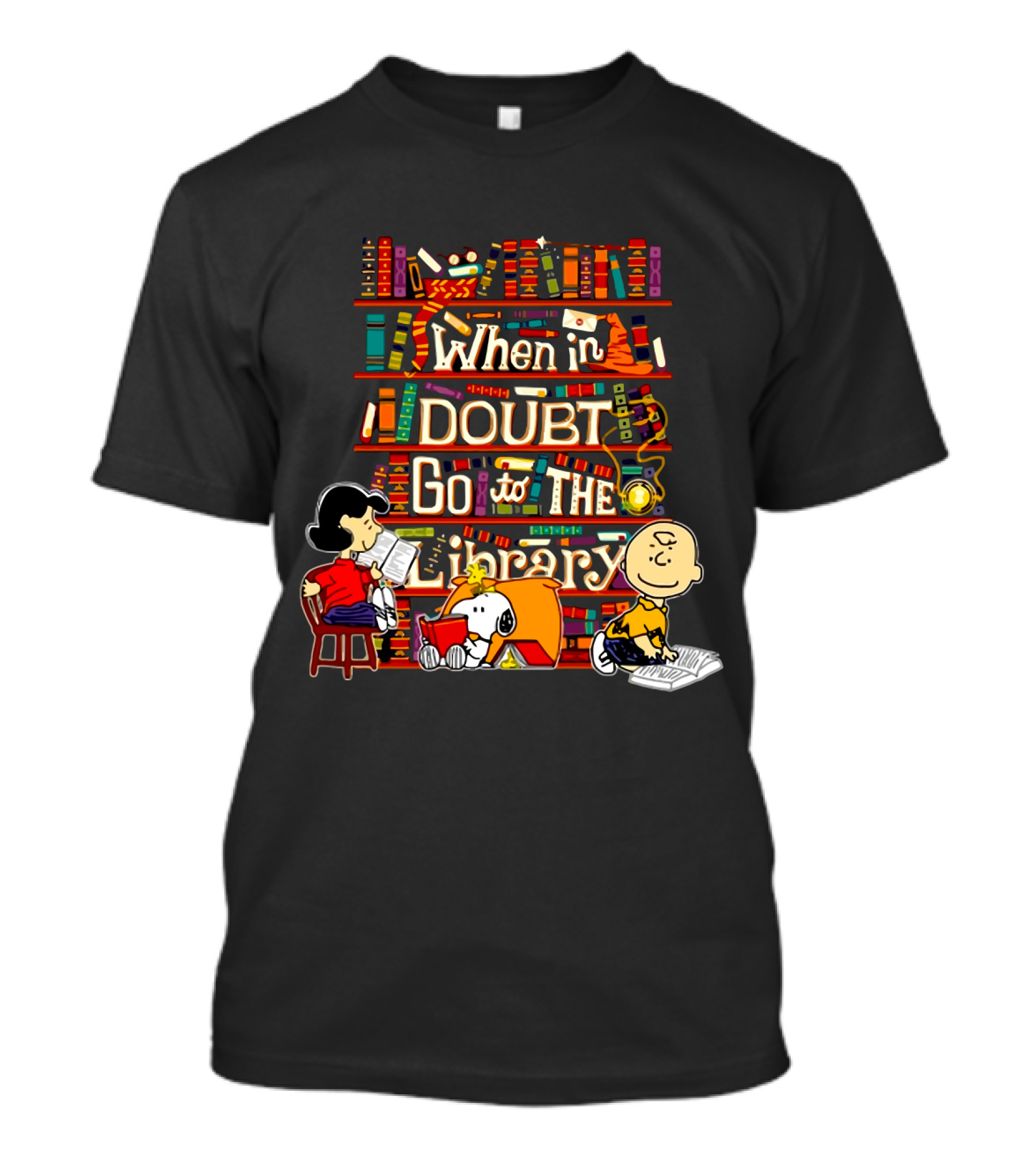 When In Doubt Go To The Library Snoopy The Peanuts Movie Charlie Brown Lucy T-Shirt