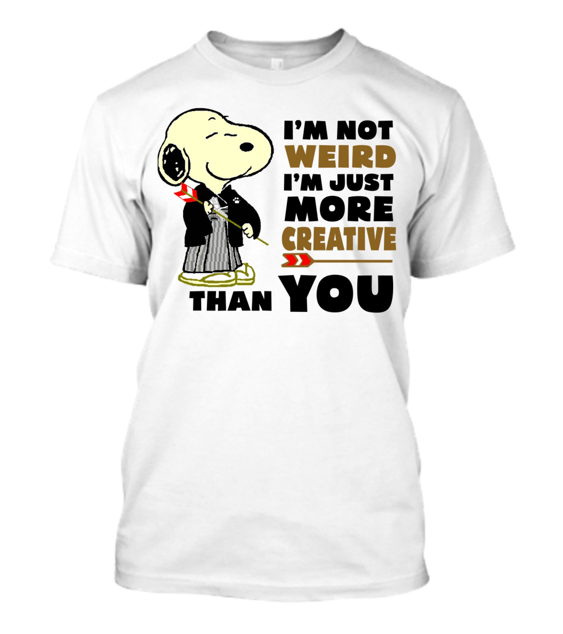 I'm Not Weird I'm Just More Creative Than You Snoopy Peanuts T-Shirt