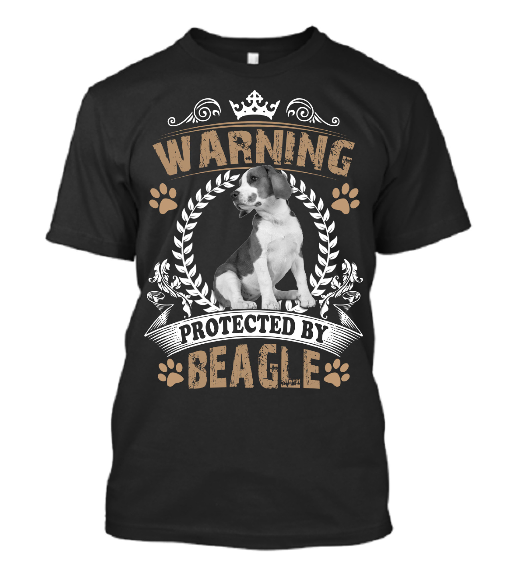 Warning Protected By Beagle Dog With Crown And Laurel Wreath T-Shirt