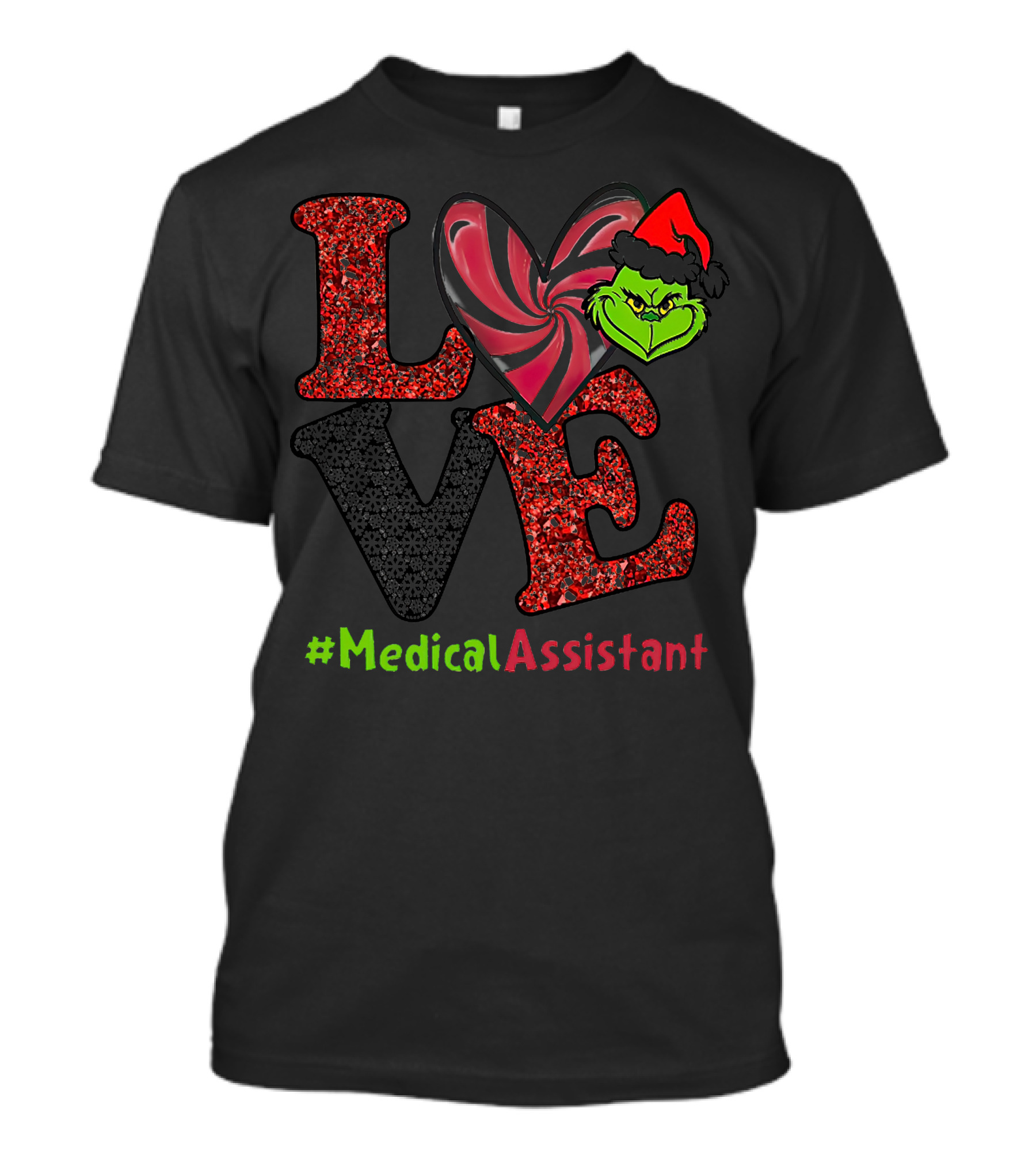 LOVE Grinch Heart Medical Assistant T-Shirt