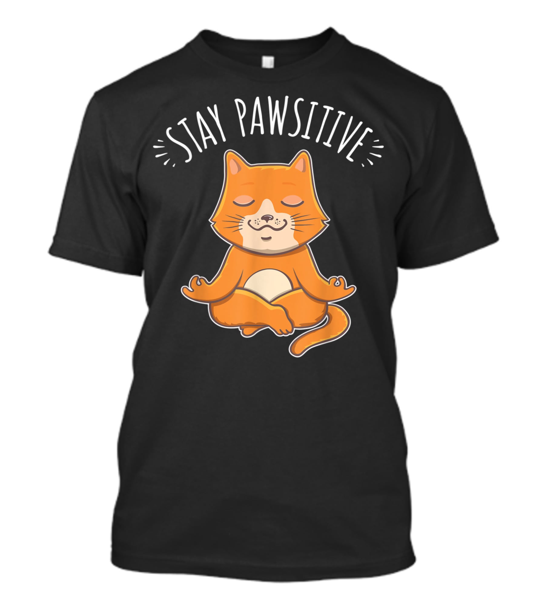 Stay Pawsitive Funny Cat Yoga Meditation T-Shirt